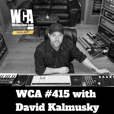 WCA #400 with David Hewitt – Working Class Audio