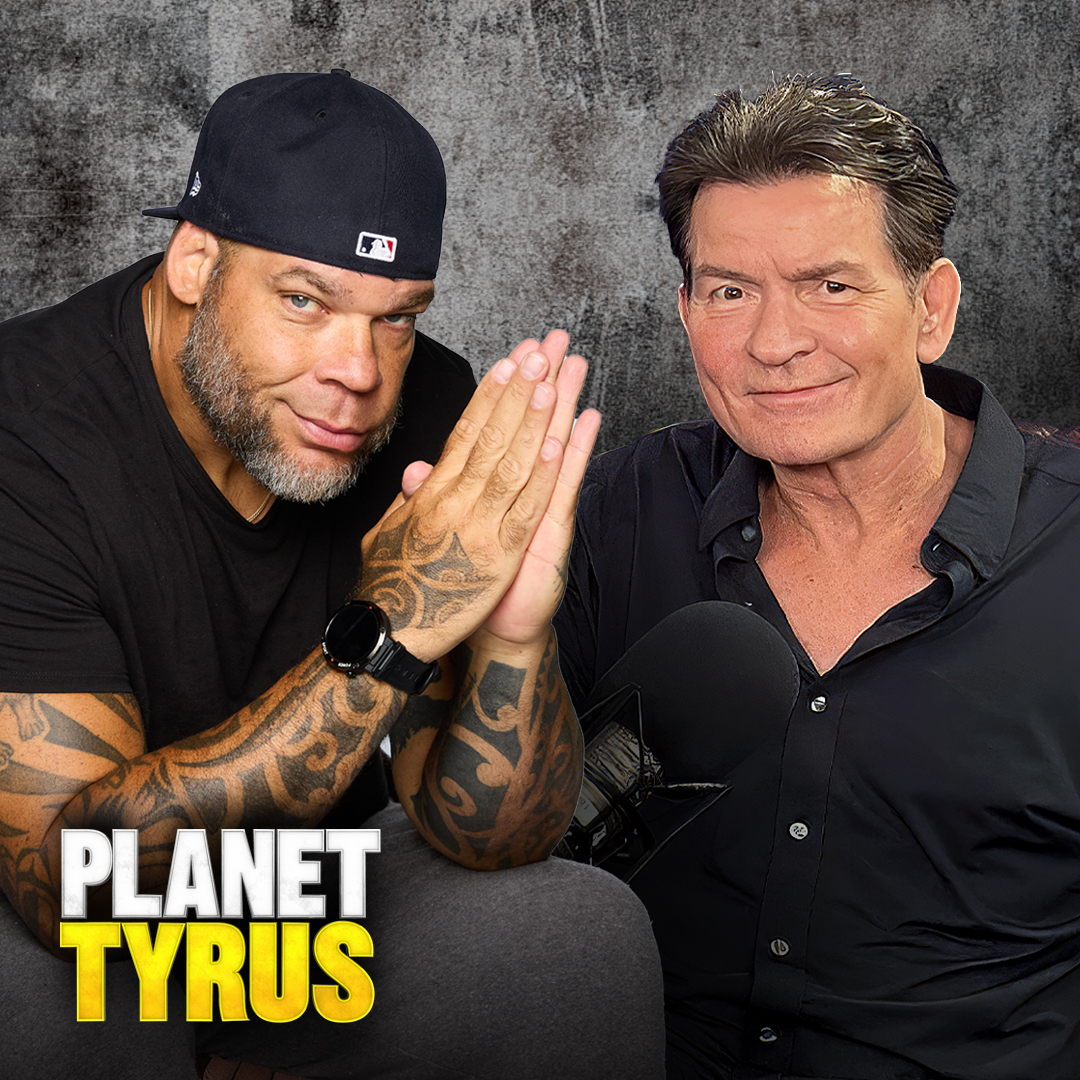 Charlie Sheen: Fame, Family, and Getting Sober | Planet Tyrus