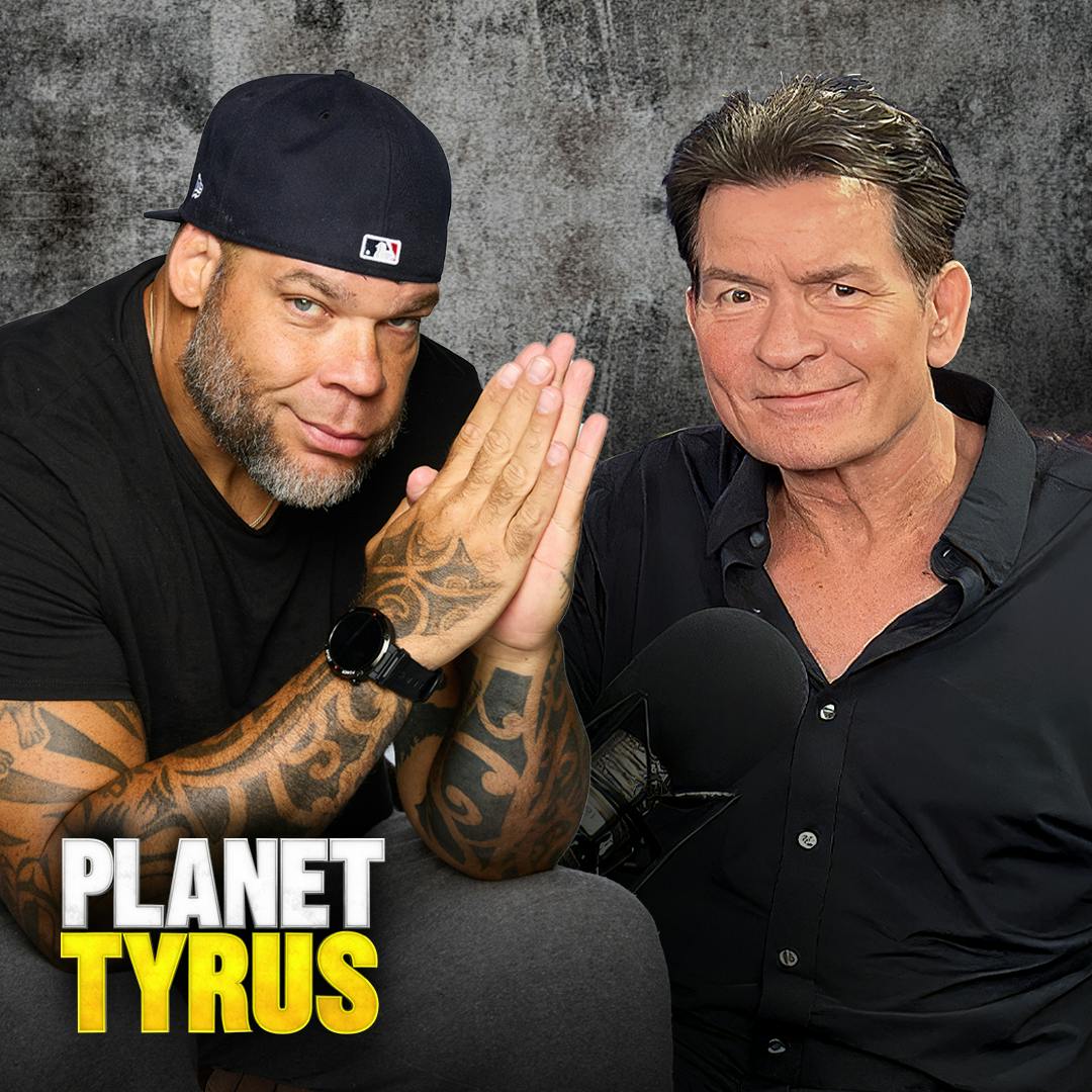 Charlie Sheen: Fame, Family, and Getting Sober | Planet Tyrus Charlie Sheen: Fame, Family, and Getting Sober | Planet Tyrus