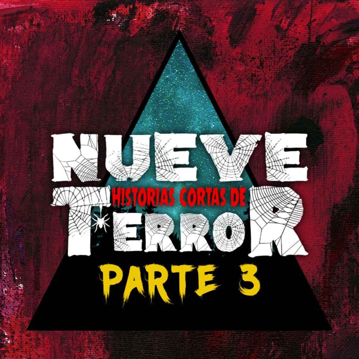 #61: 9 Historias Cortas de Terror - Parte 3