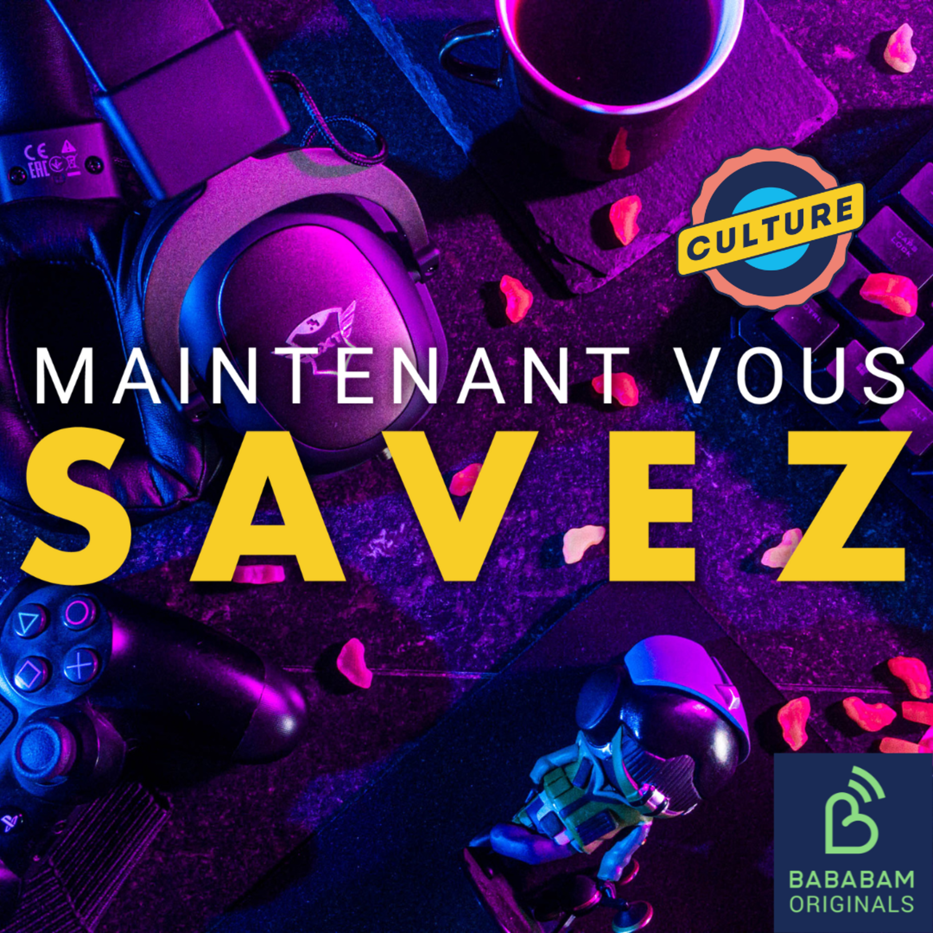 Maintenant Vous Savez - Culture
