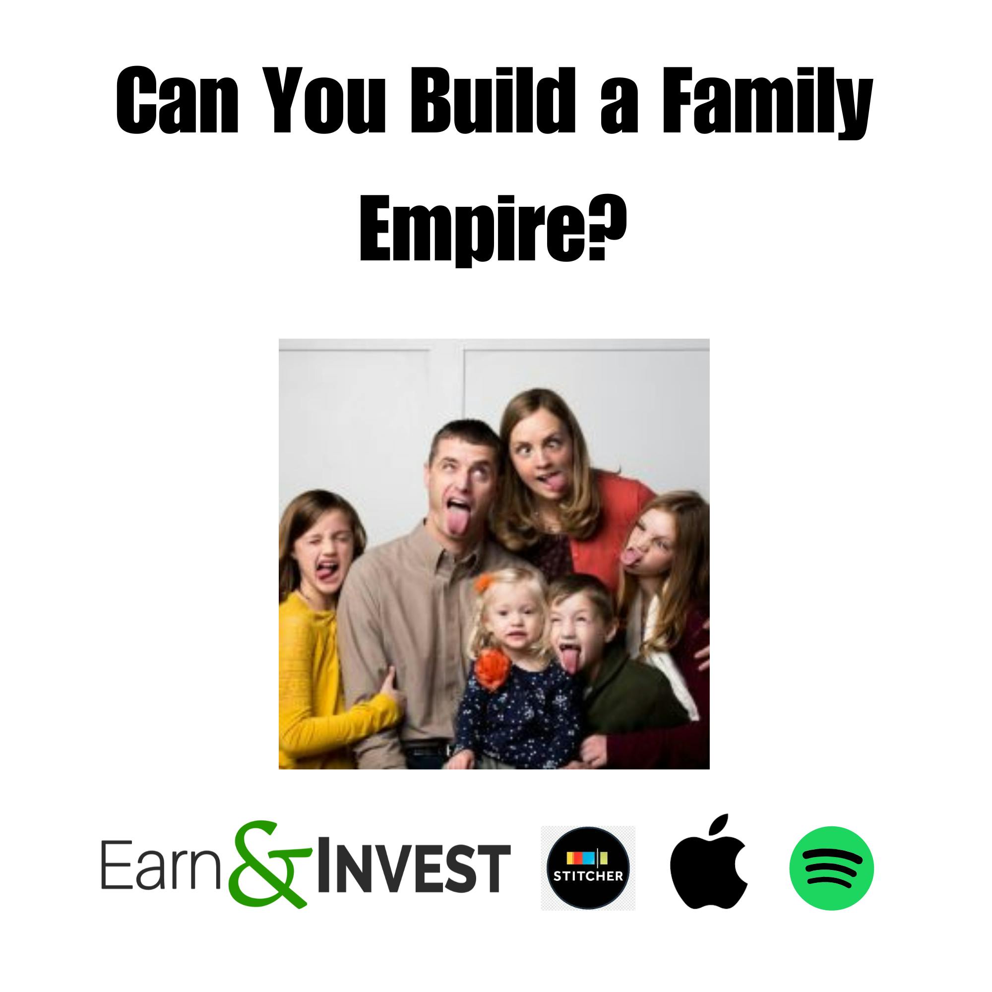 504. Can You Build a Family Empire? w/ Jim and Katie Dahle