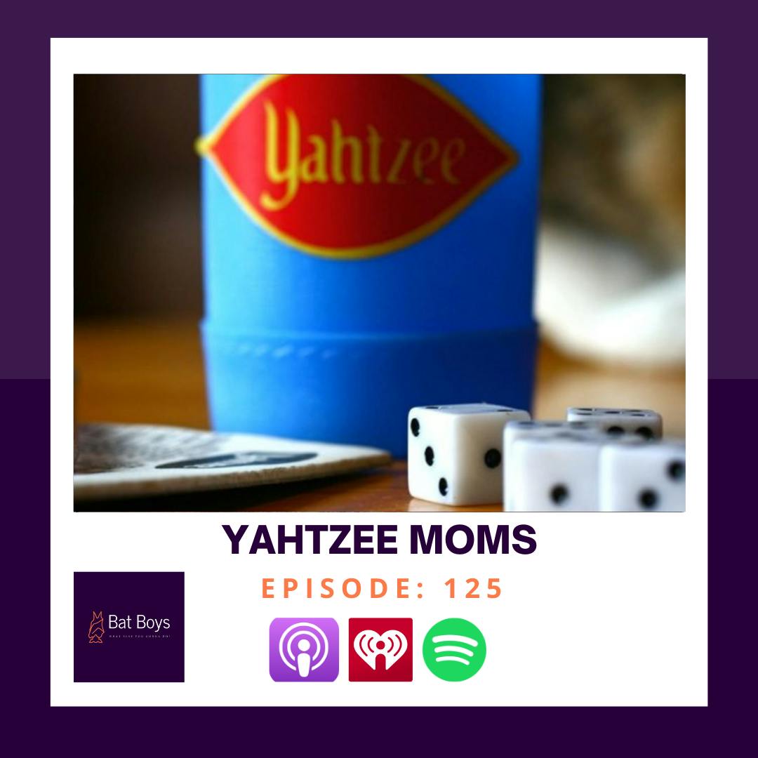 Yahtzee Moms Yahtzee Moms