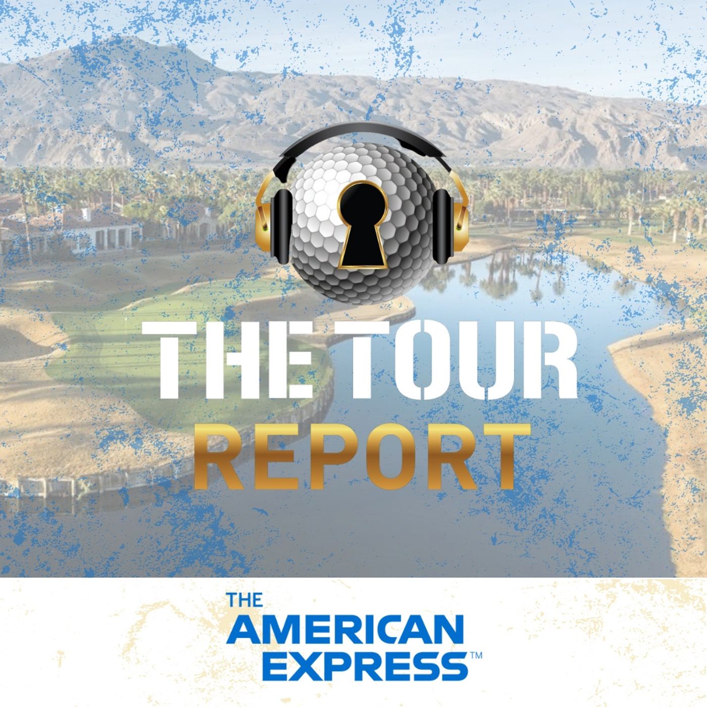 The Tour Report - The American Express | Tournament Preview, Top Picks and old Bob Hope Classic tales episode artwork