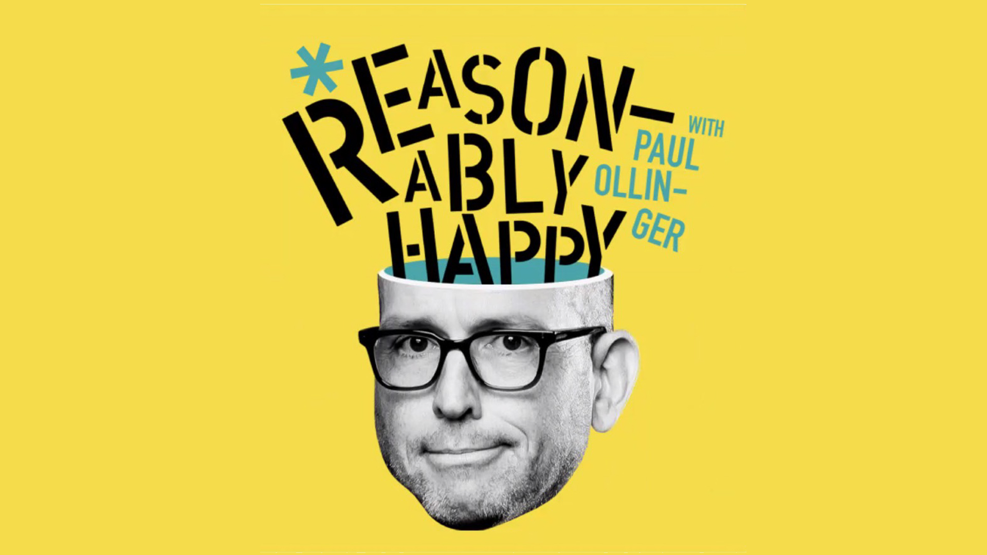 Reasonably Happy with Paul Ollinger