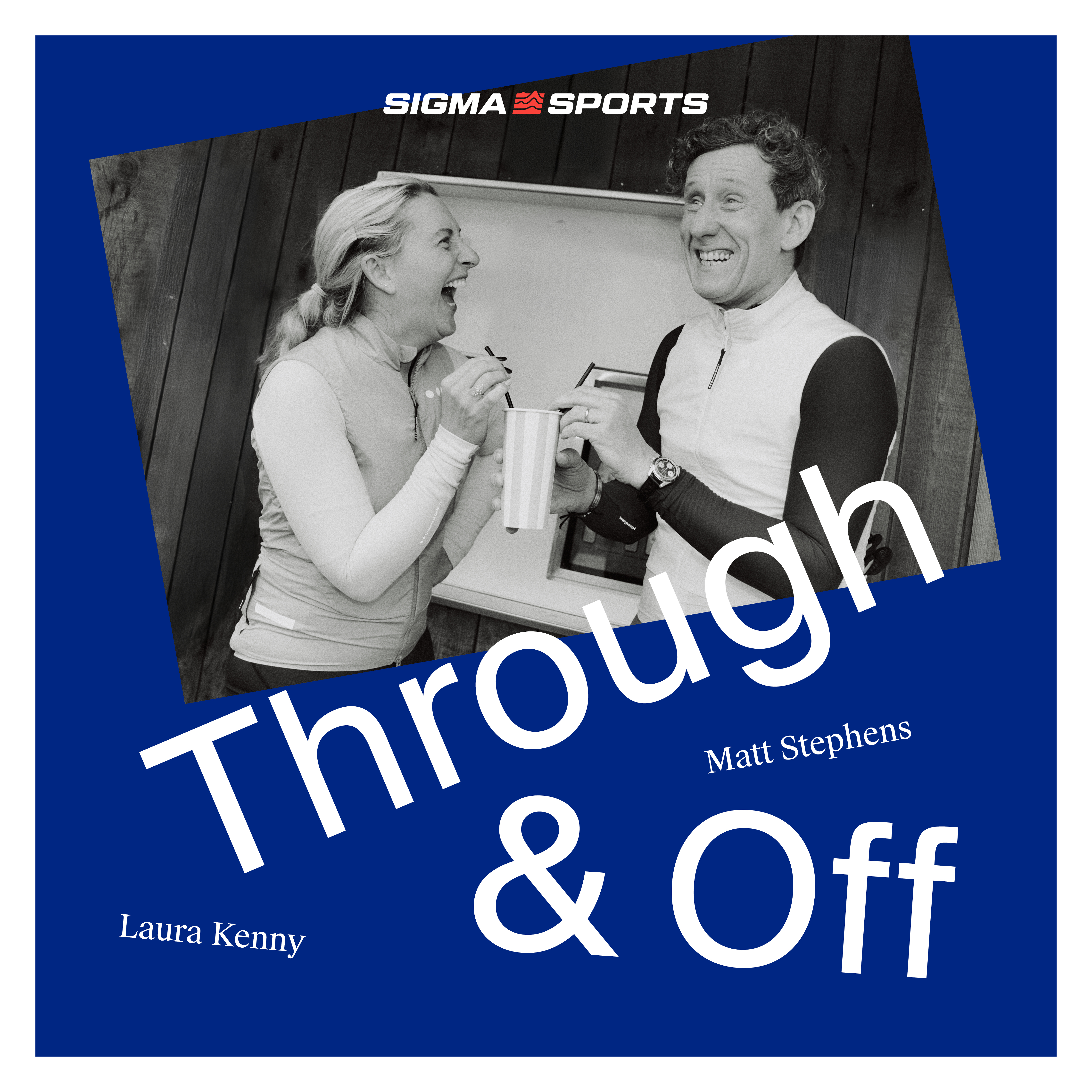 Through and Off with Matt Stephens and Laura Kenny