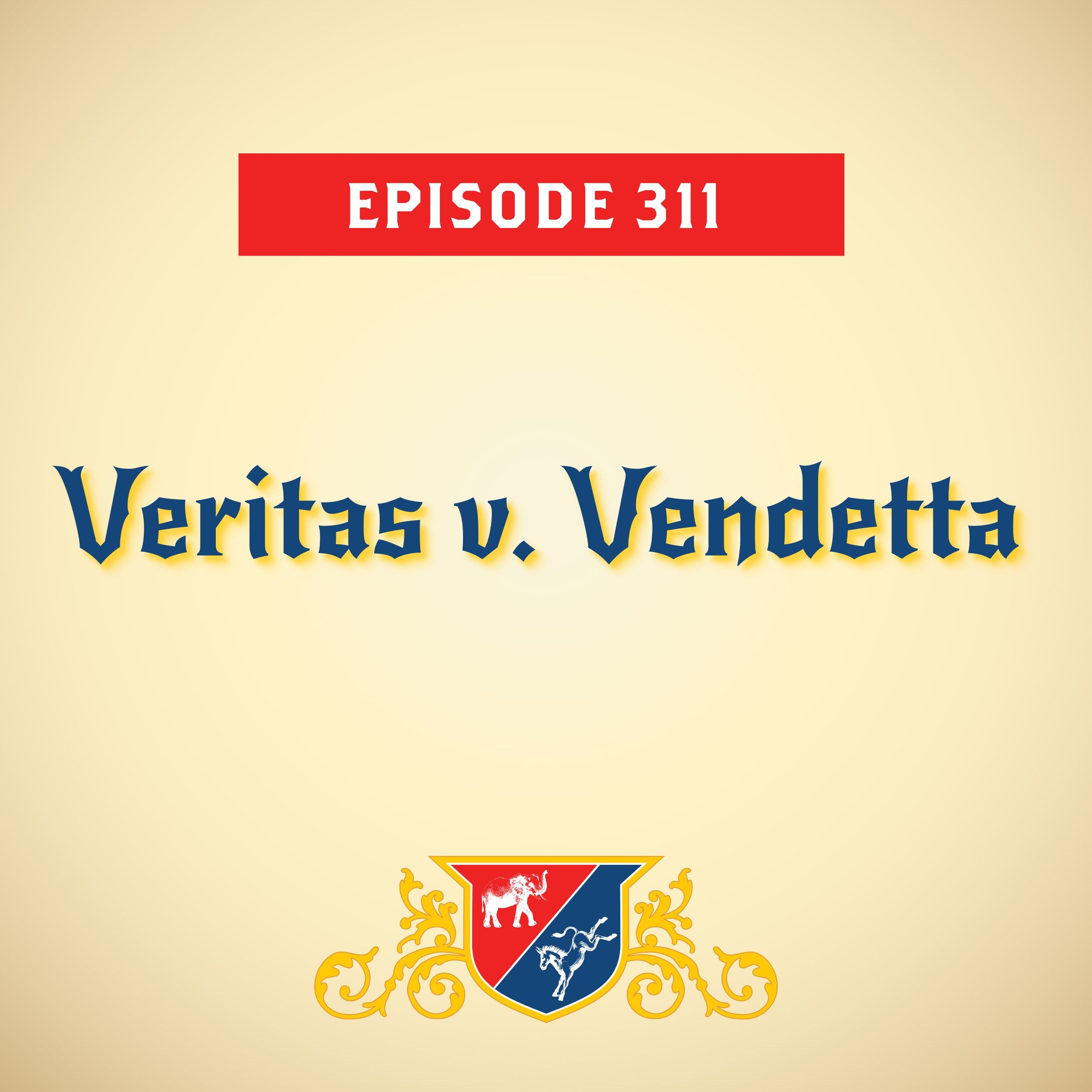 Veritas v. Vendetta (with Jonathan Martin and Robert Costa)