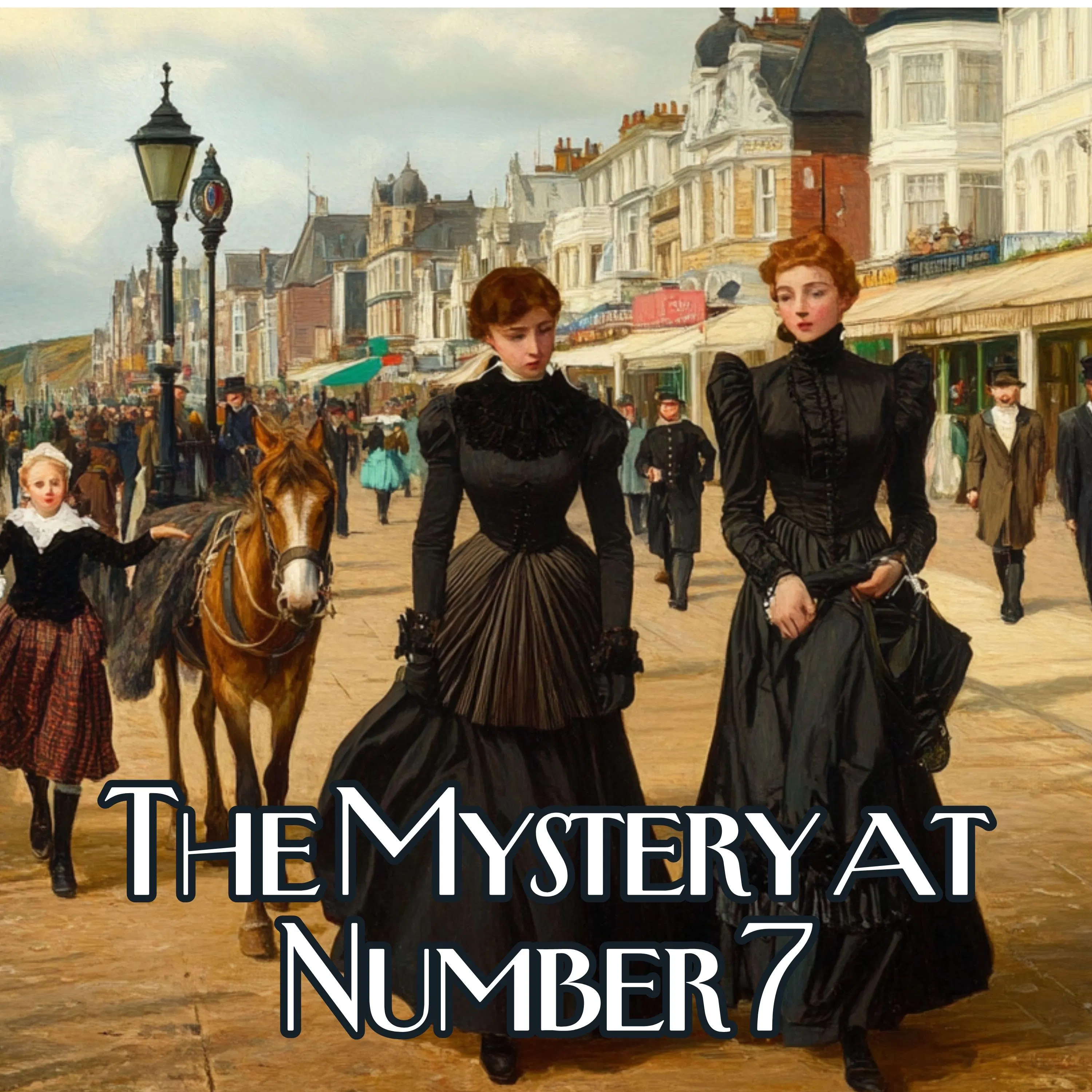 The Mystery at Number Seven by Mrs Henry Wood
