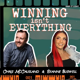Winning Isn\'t Everything with Chris McCausland and Dianne Buswell