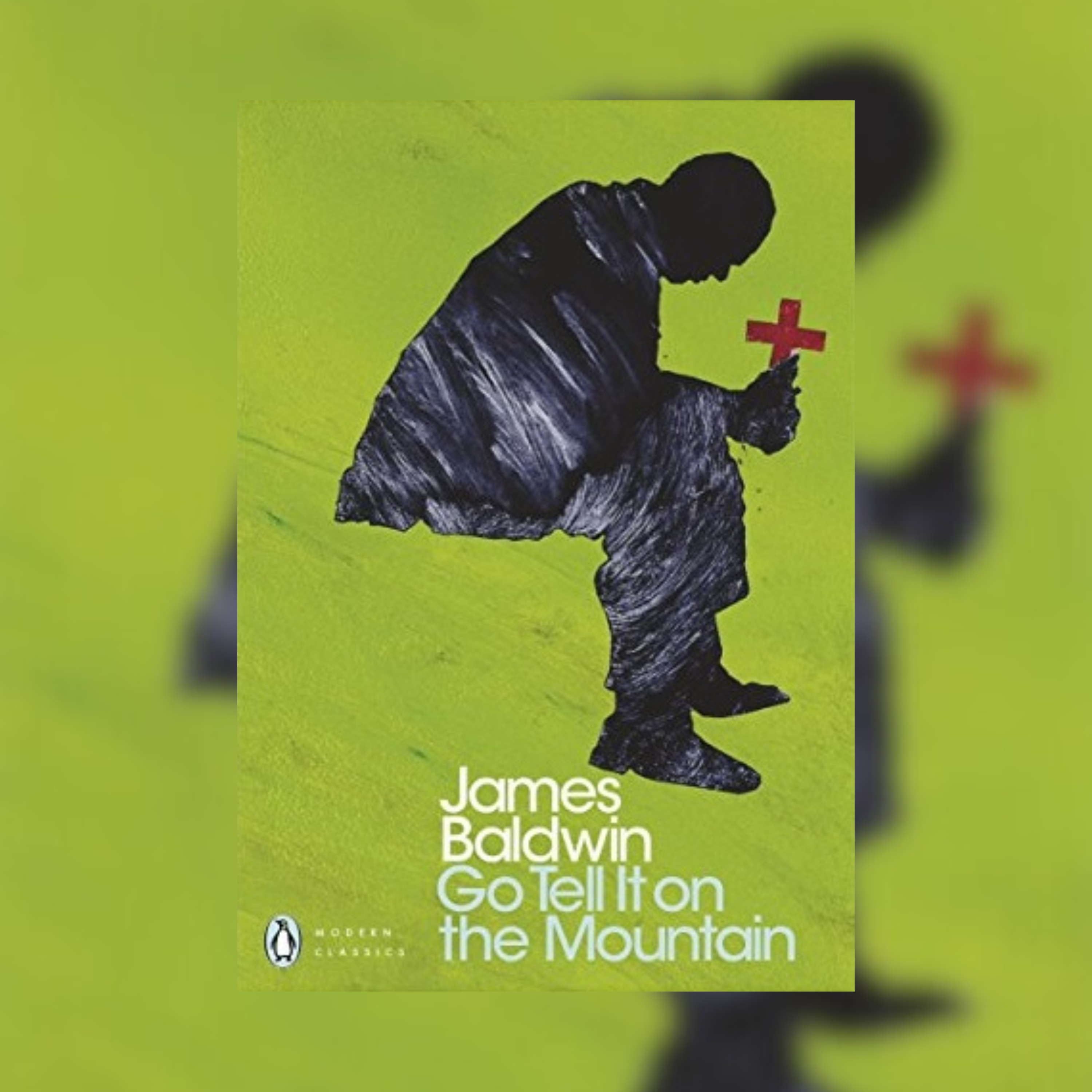 Go Tell It on the Mountain by James Baldwin