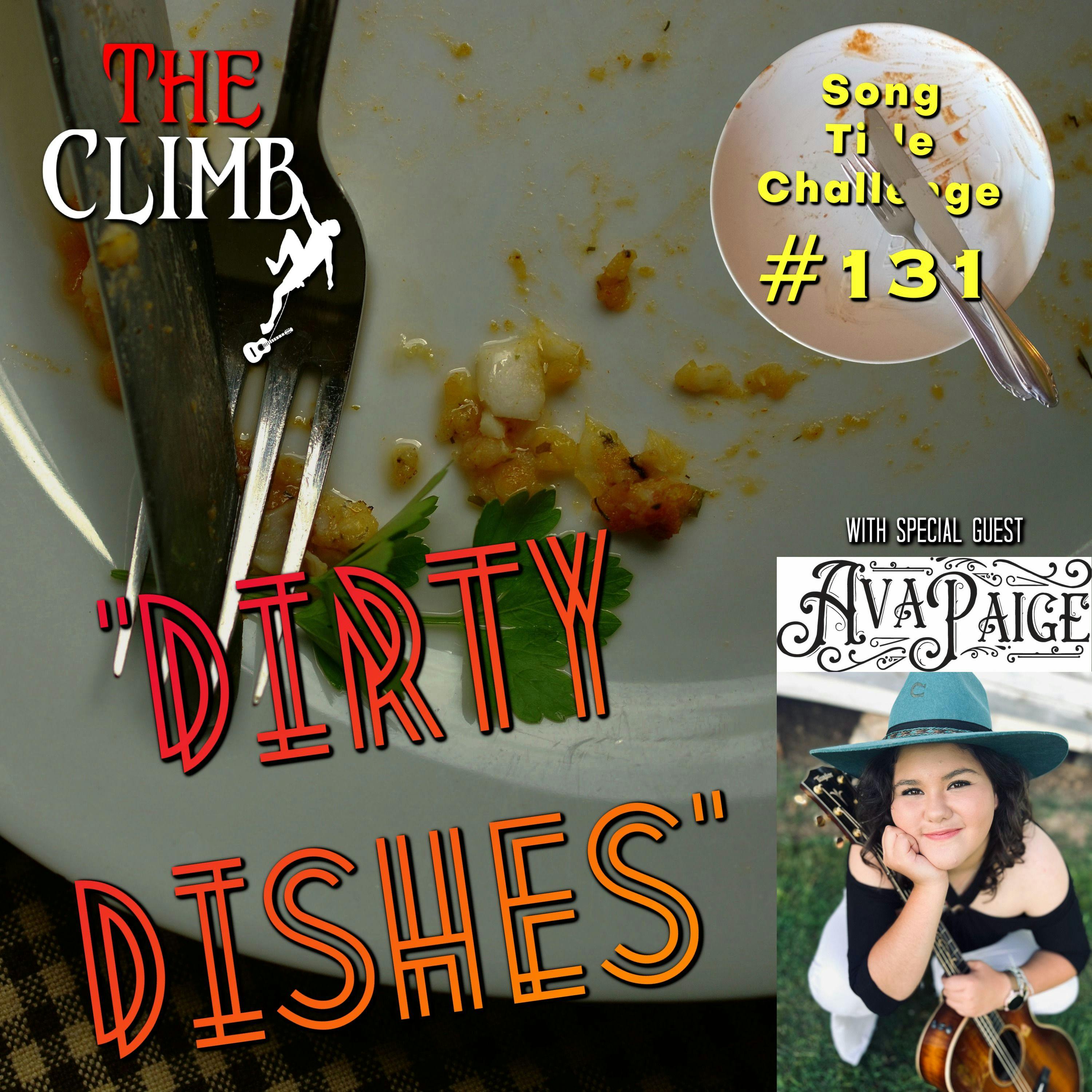 Song Title Challenge #131: ”Dirty Dishes” w/ Ava Paige