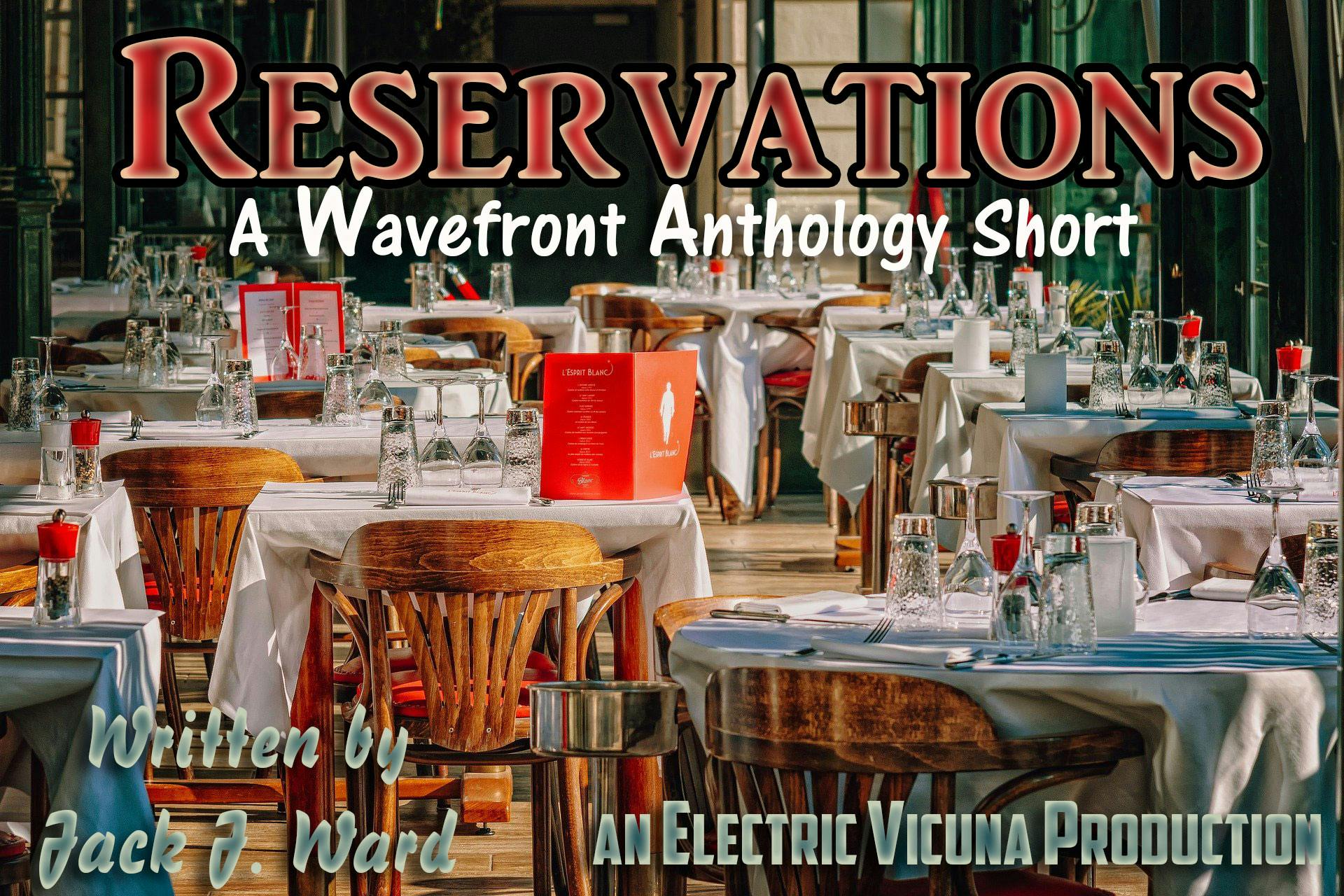 Wavefront Short: Reservations