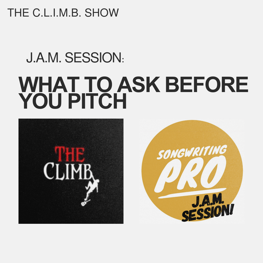 J.A.M. Session: What To Ask Before You Pitch