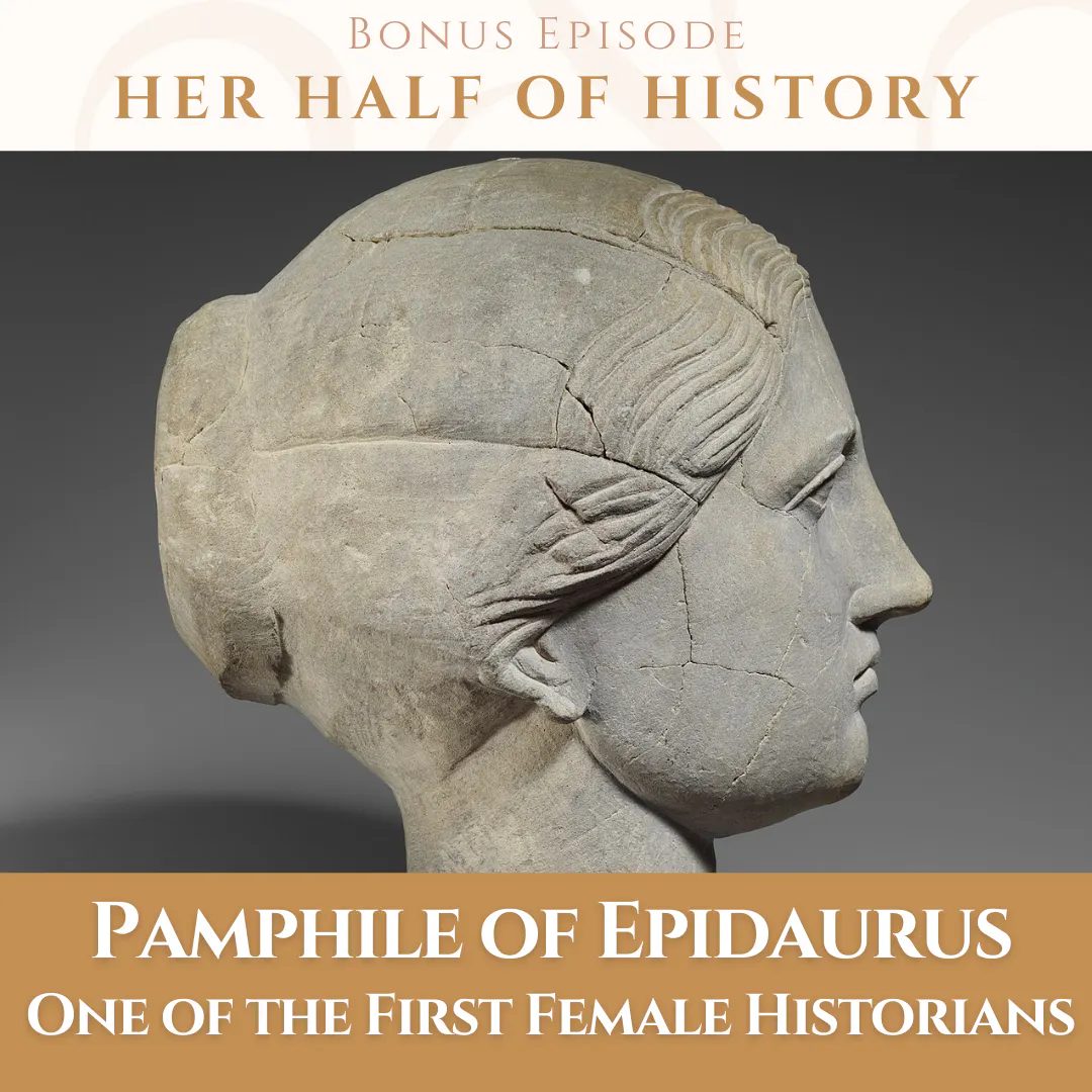 Pamphile of Epidaurus, One of the First Female Historians (ep. 16.d) episode artwork