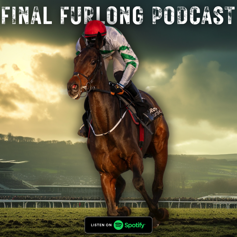 The Final Furlong Podcast
