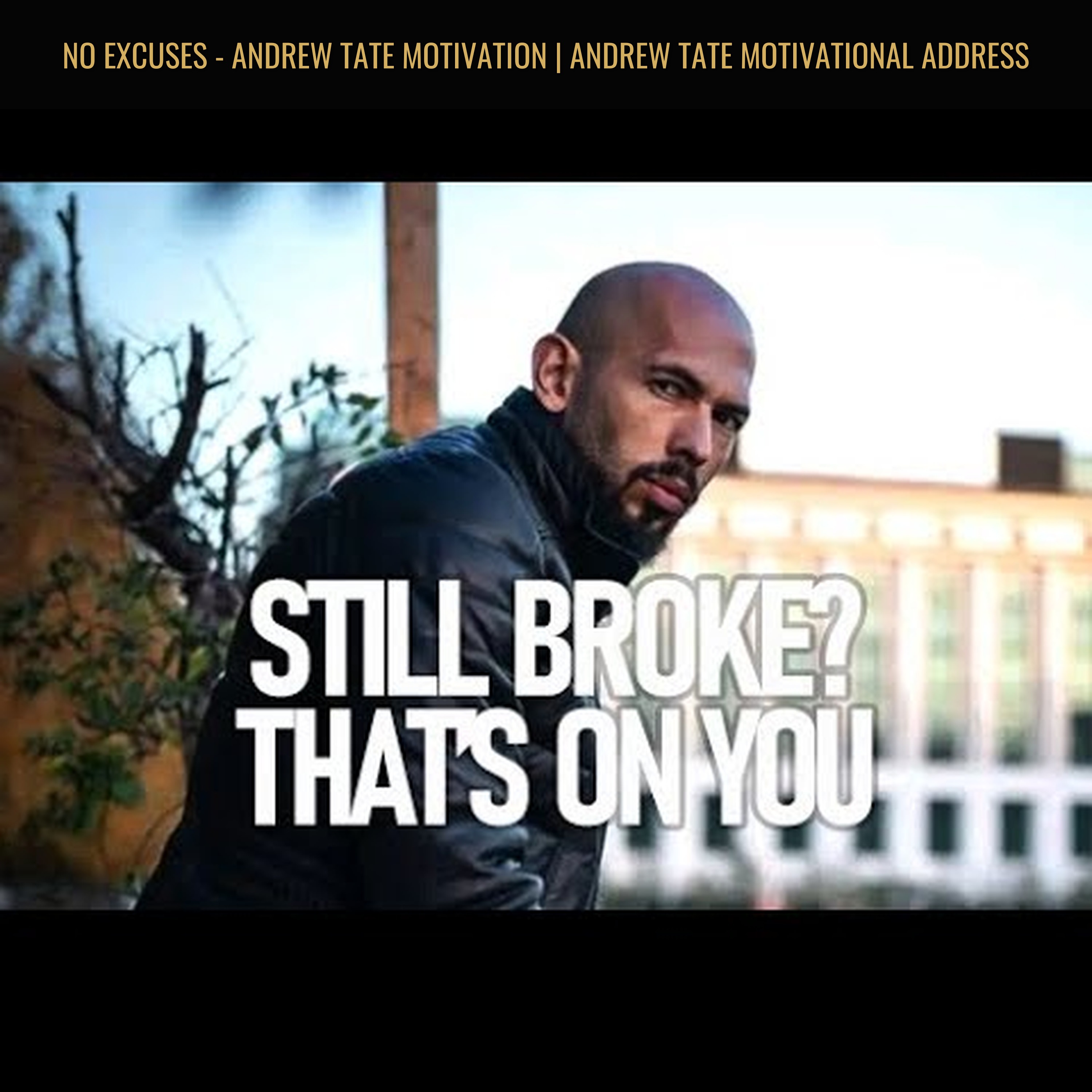 NO EXCUSES - Andrew Tate Motivation | Andrew Tate Motivational Address episode artwork