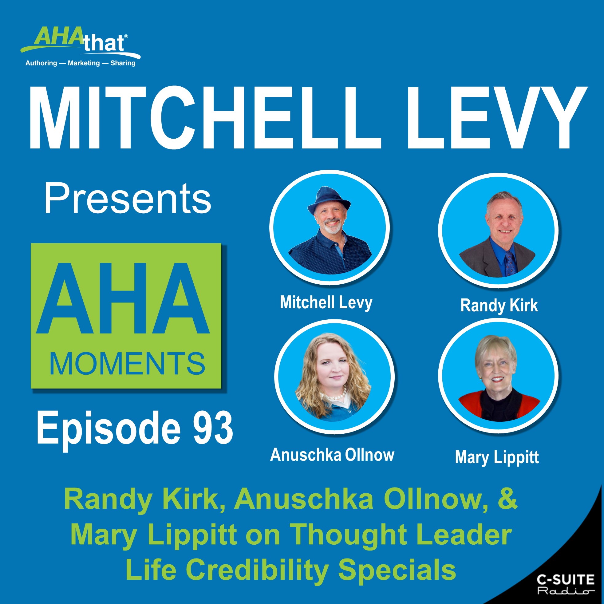 Mitchell Levy Presents AHA Moments