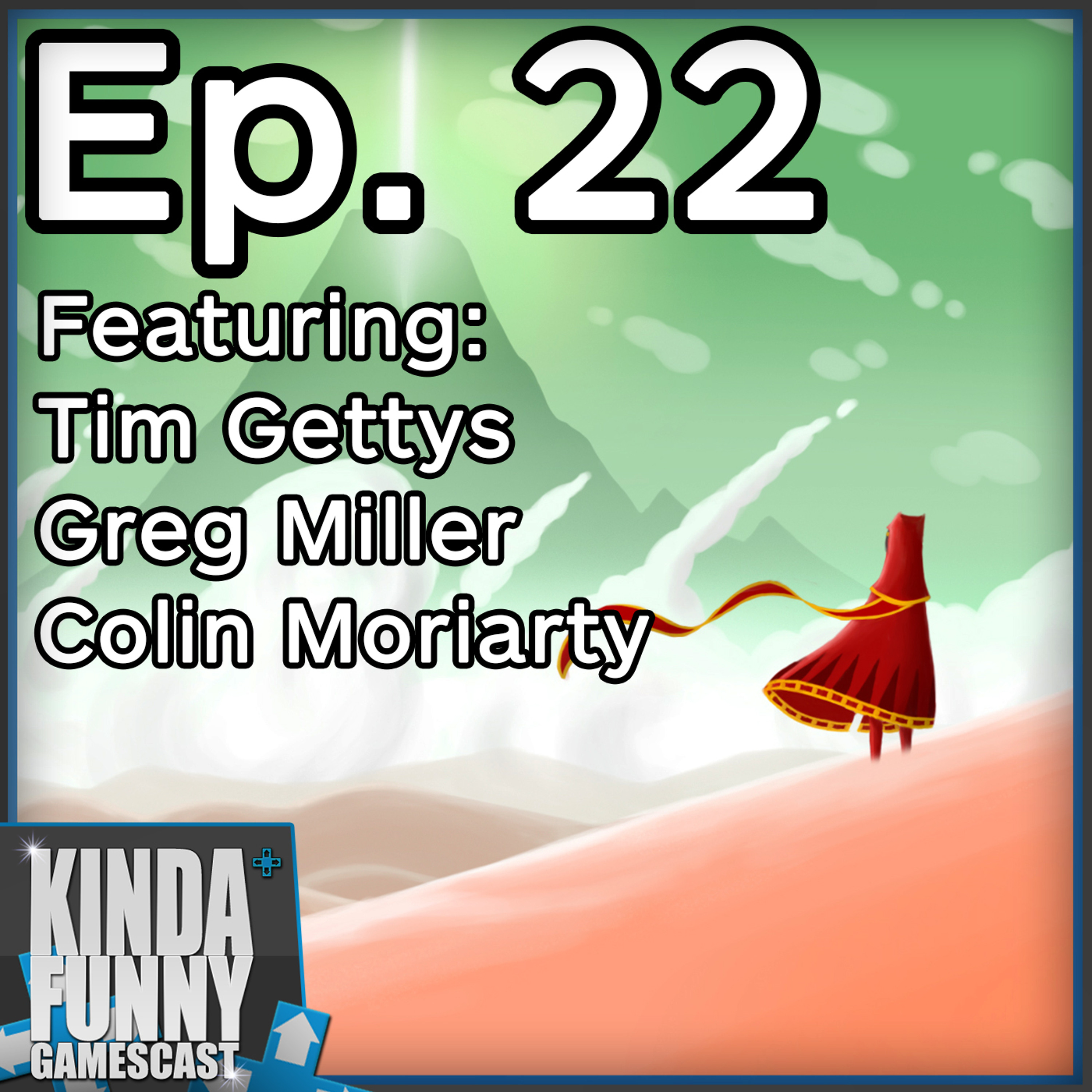 The Most Unique Games and Popular Genres We Don't Understand - Kinda Funny Gamescast Ep. 22