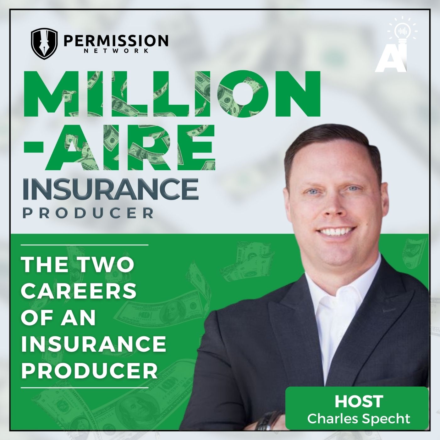 Millionaire Insurance Producer: The Two Careers of an Insurance Producer episode artwork