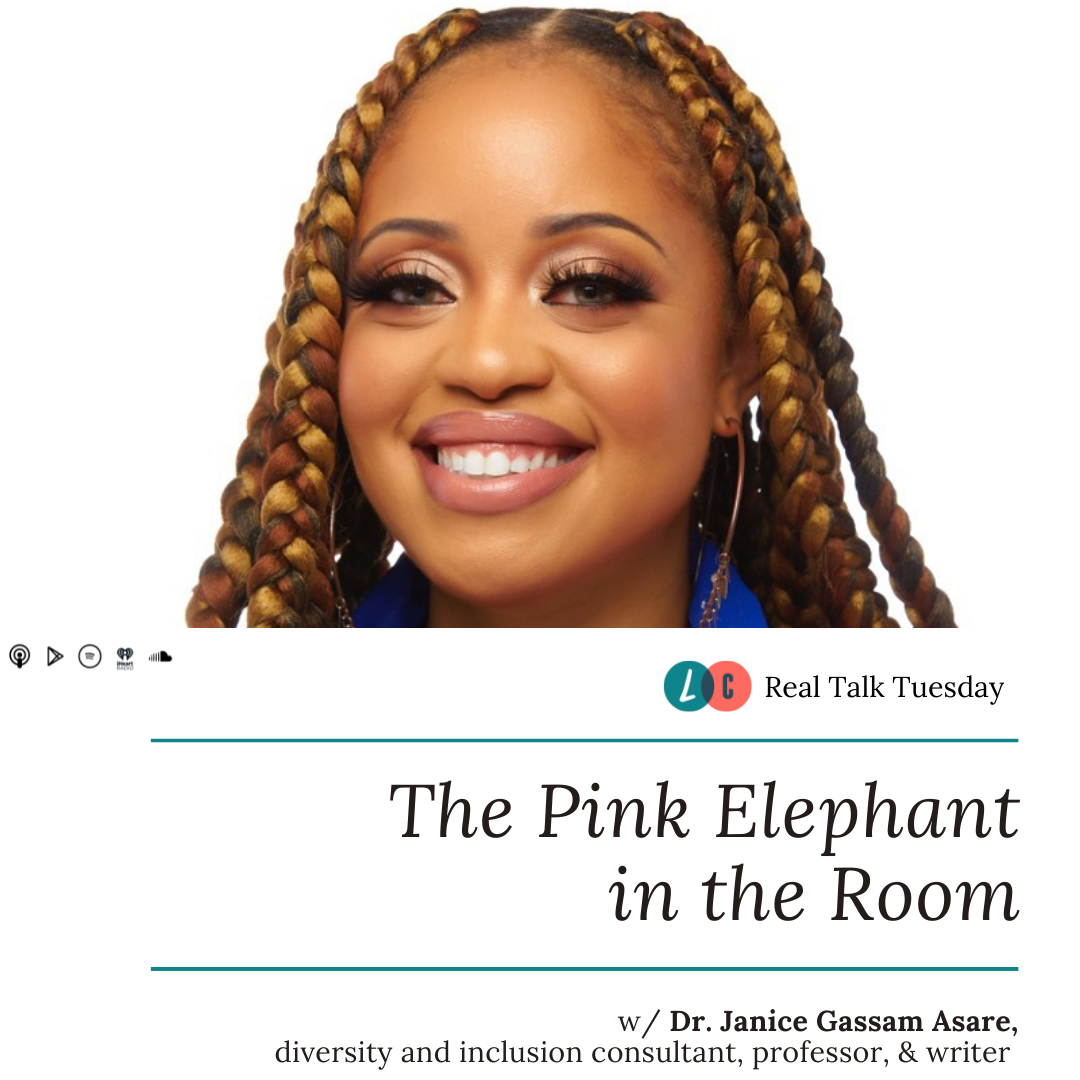 The Pink Elephant in the Room (w/ Dr. Janice Gassam Asare) episode artwork