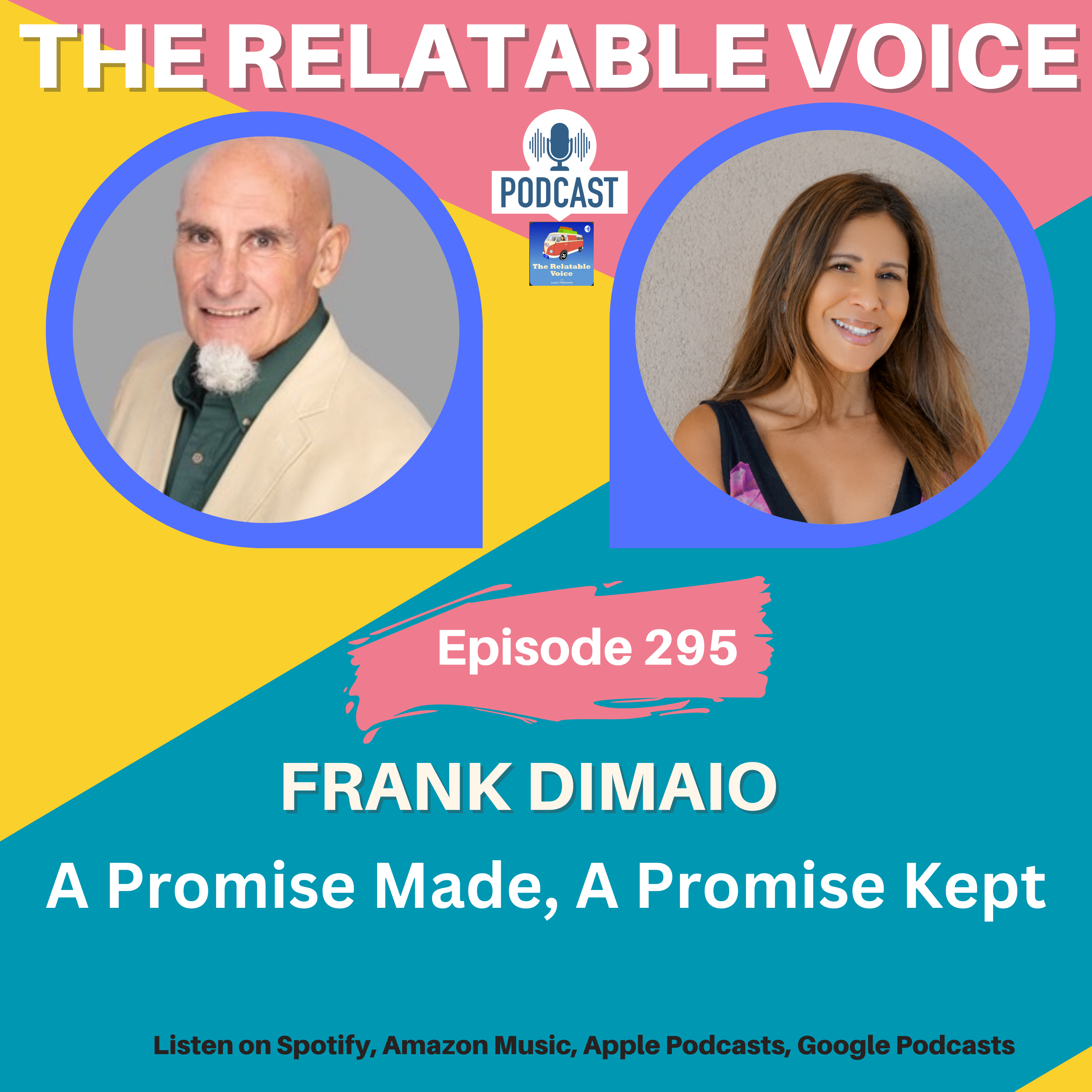 A Husband' s Journey Through Journaling to Heal the Loss of His Spouse, with Frank DiMaio episode artwork