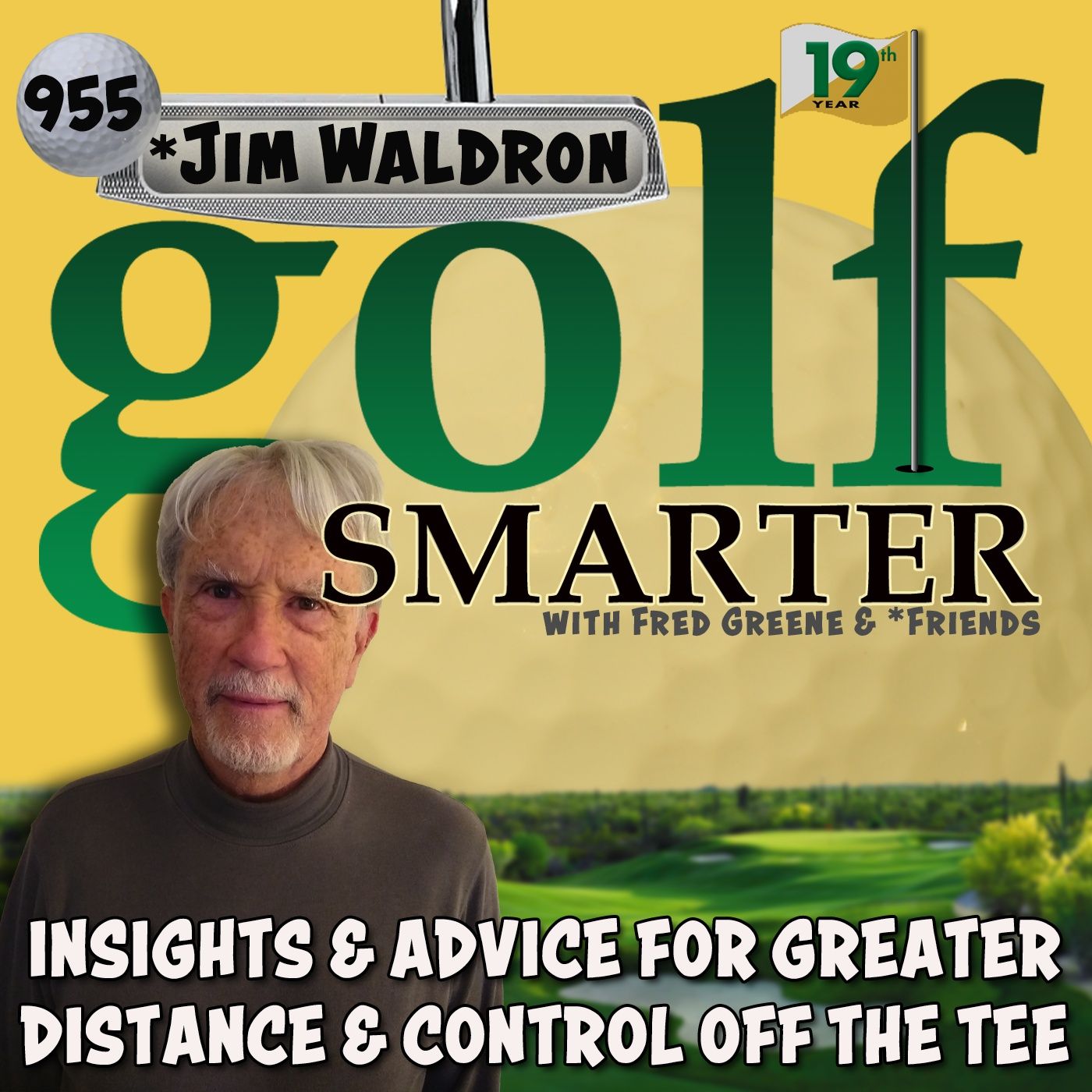 Insights and Advice for Greater Distance & Control Off The Tee episode artwork