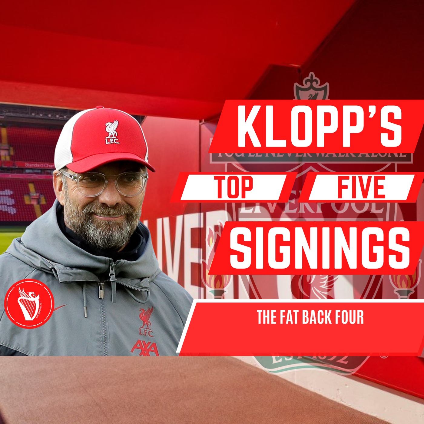 Klopp's Top 5 Signings | The Fat Back Four episode artwork