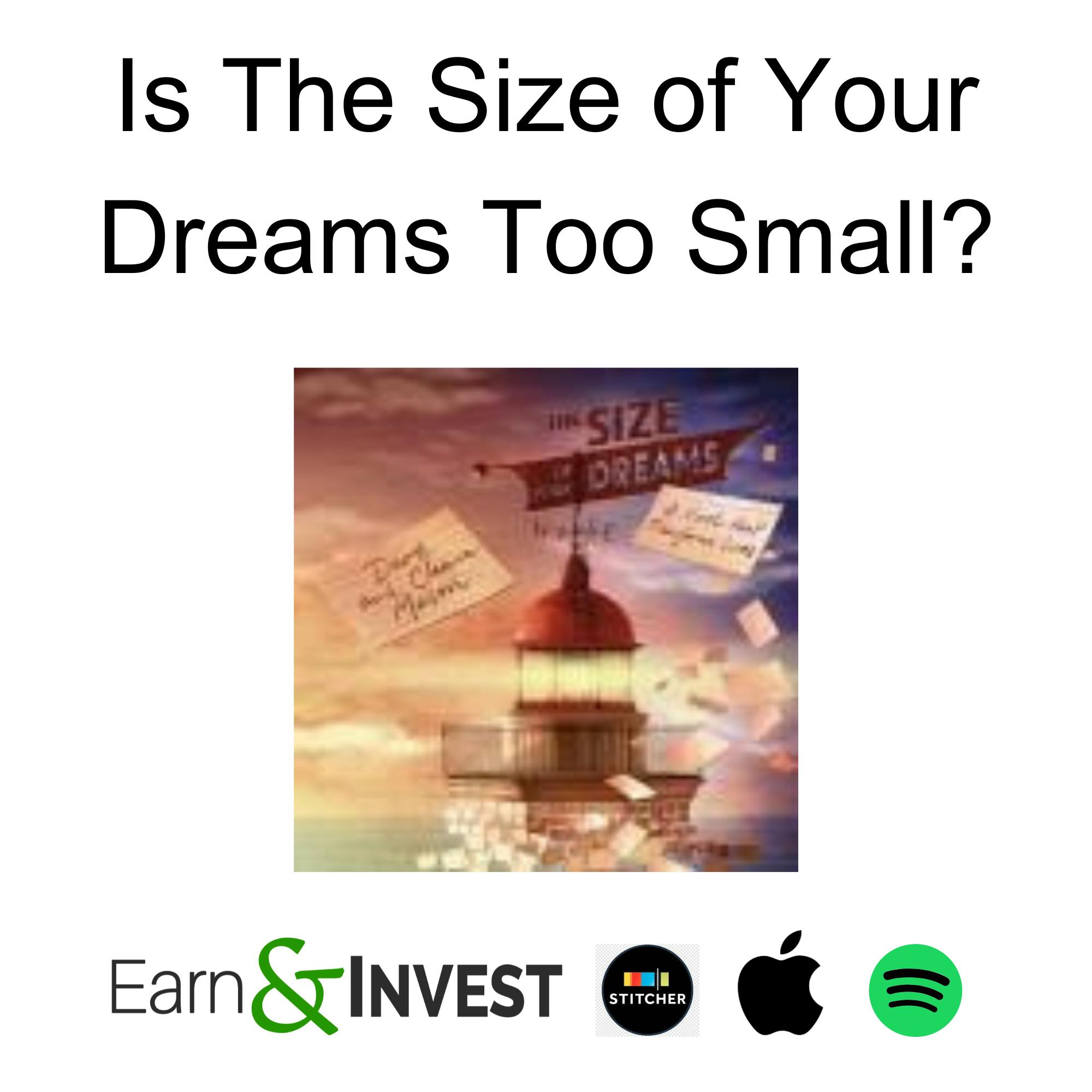 506. Is The Size of Your Dreams Too Small? w/ Dave and Chana Mason