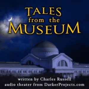 Darker Projects: Tales From a Museum #1.1- The Cult of Serpents