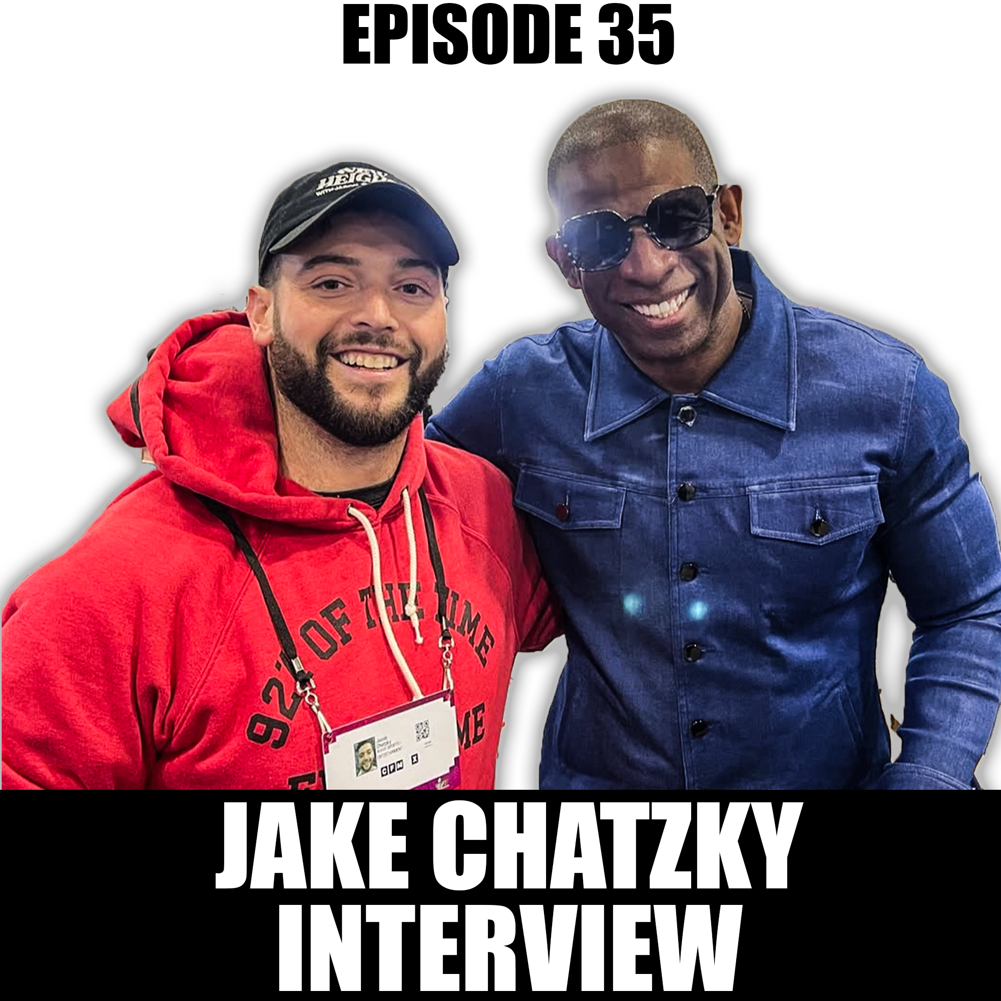 Jake Chatzky On Working W/ Travis and Jason Kelce, Deion Sanders & His Journey In Sports Media episode artwork