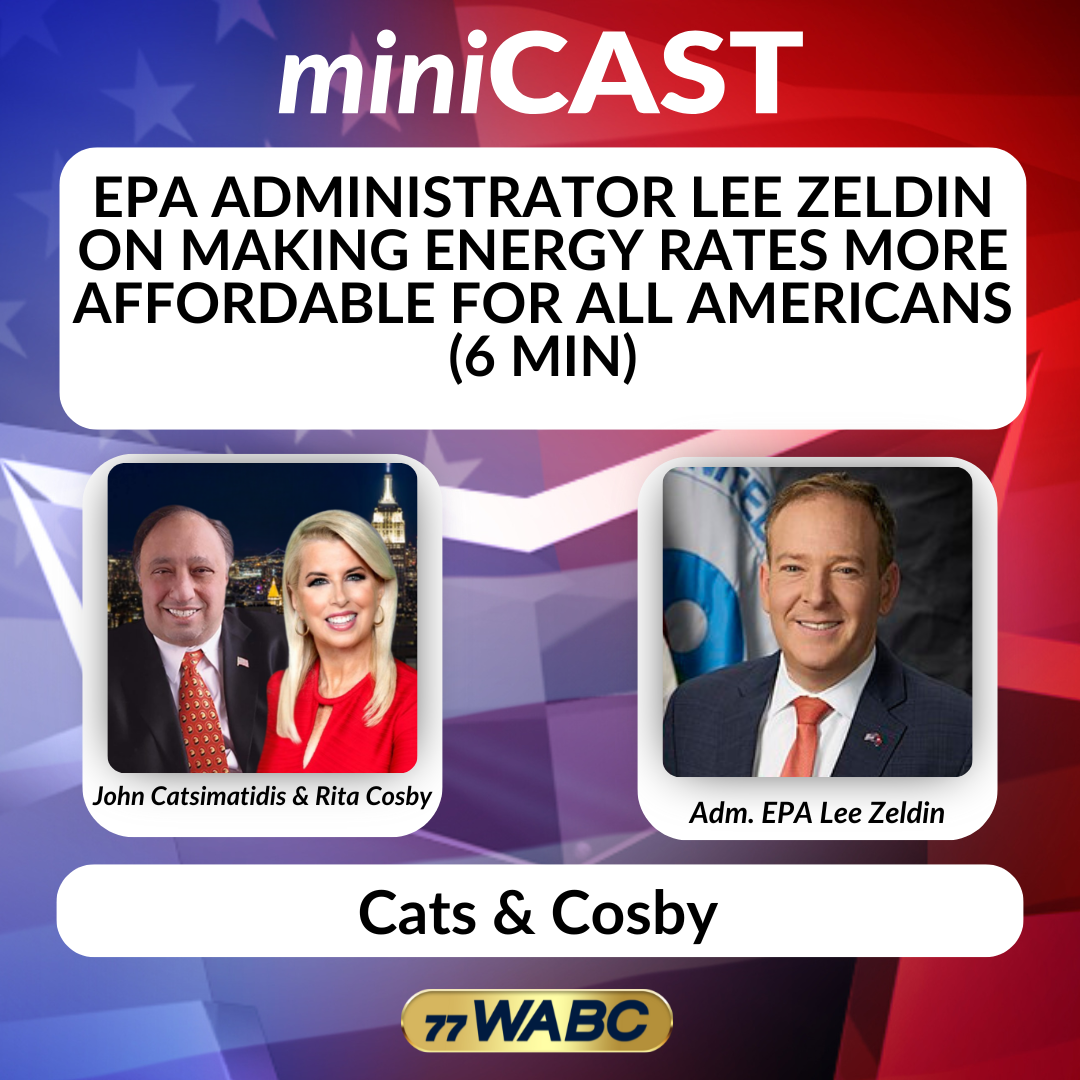 EPA Administrator Lee Zeldin on Making Energy Rates More Affordable for All Americans | 12-24-25