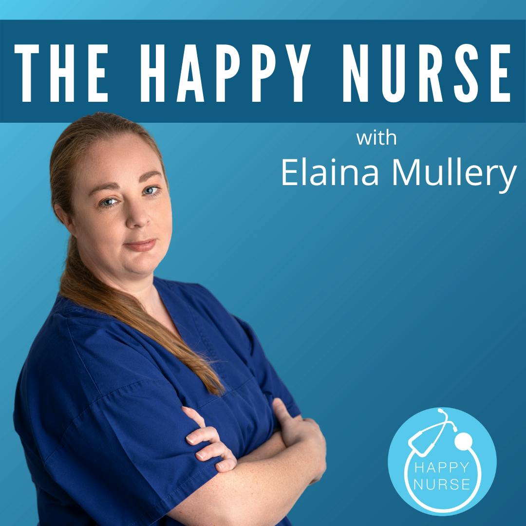 The Happy Nurse: Understanding How We’re Feeling Through Mindfulness and Meditation