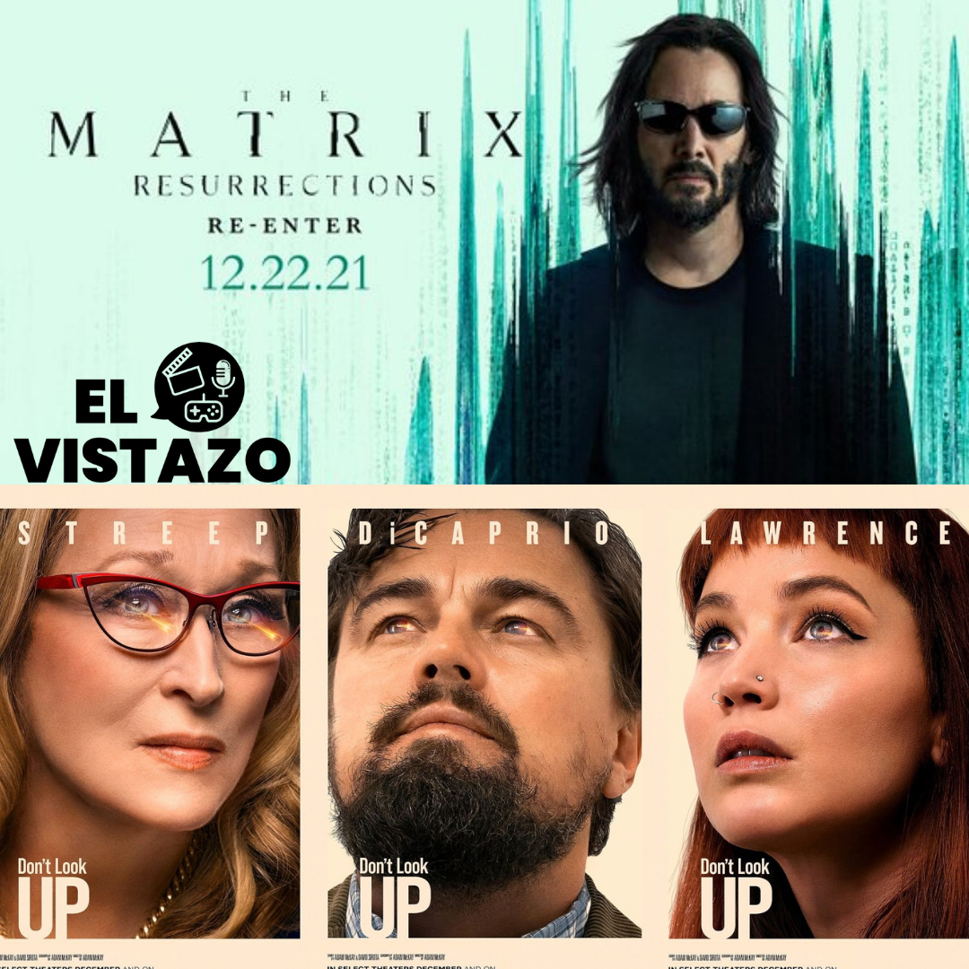 Matrix: Resurrections y Don´t Look Up | El Vistazo #24 episode artwork