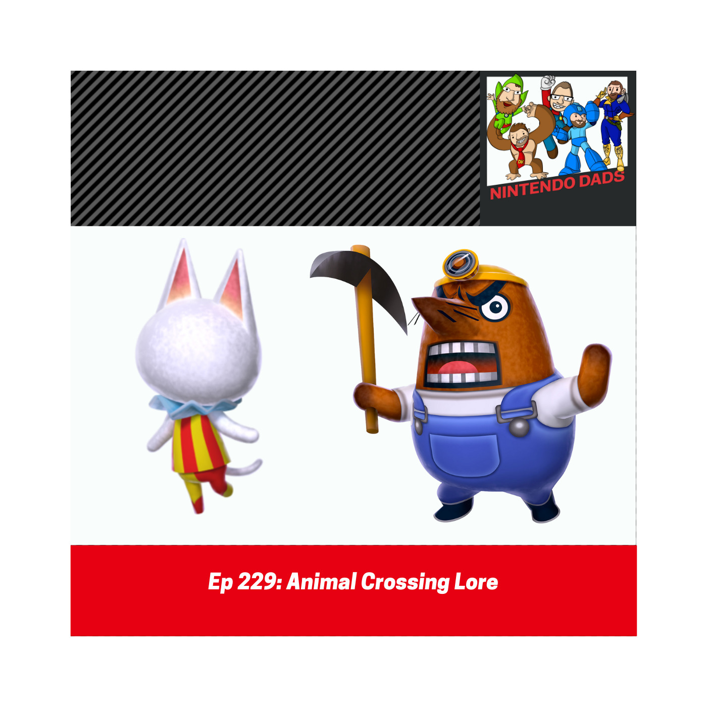 Nintendo Dads Podcast #229: Animal Crossing Lore episode artwork