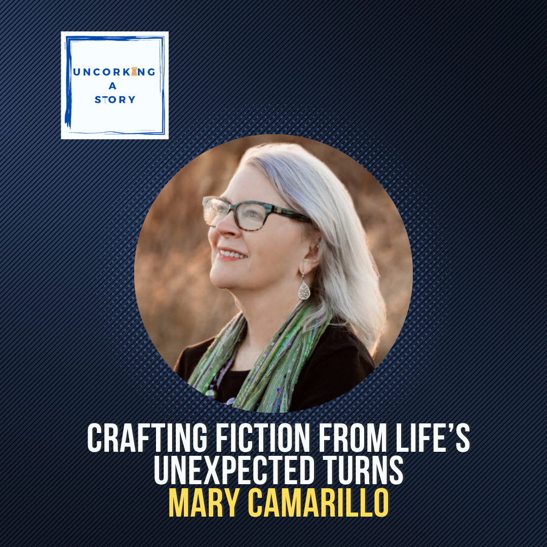 Crafting Fiction from Life’s Unexpected Turns with Mary Camarillo episode artwork