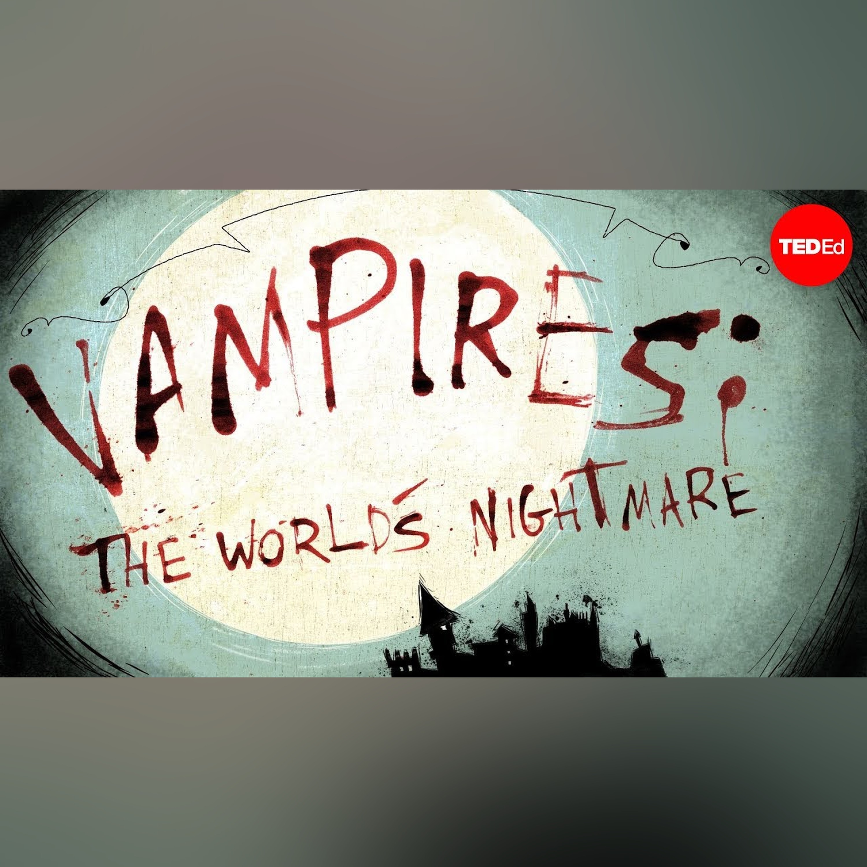 Vampires: Folklore, fantasy, and fact - Michael Molina episode artwork
