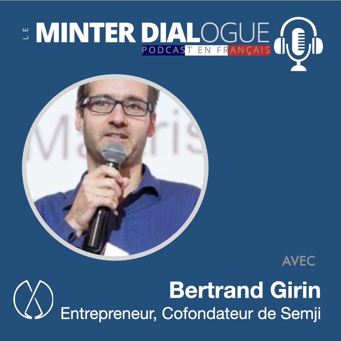 L'avenir de la création de contenu, avec cofondateur de Semji, Bertrand Girin (MDF151)