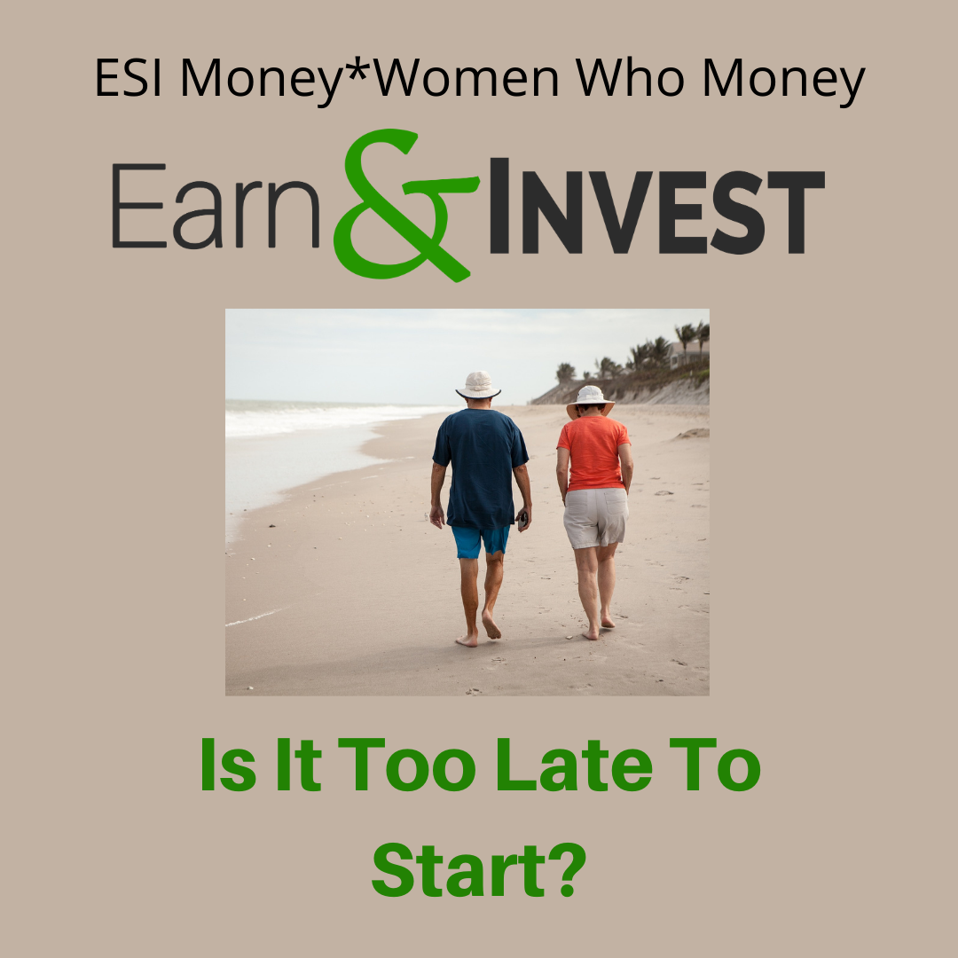 Why it's Never Too Late To Pursue Financial Independence (Rewind) w/ ESI Money and Women Who Money