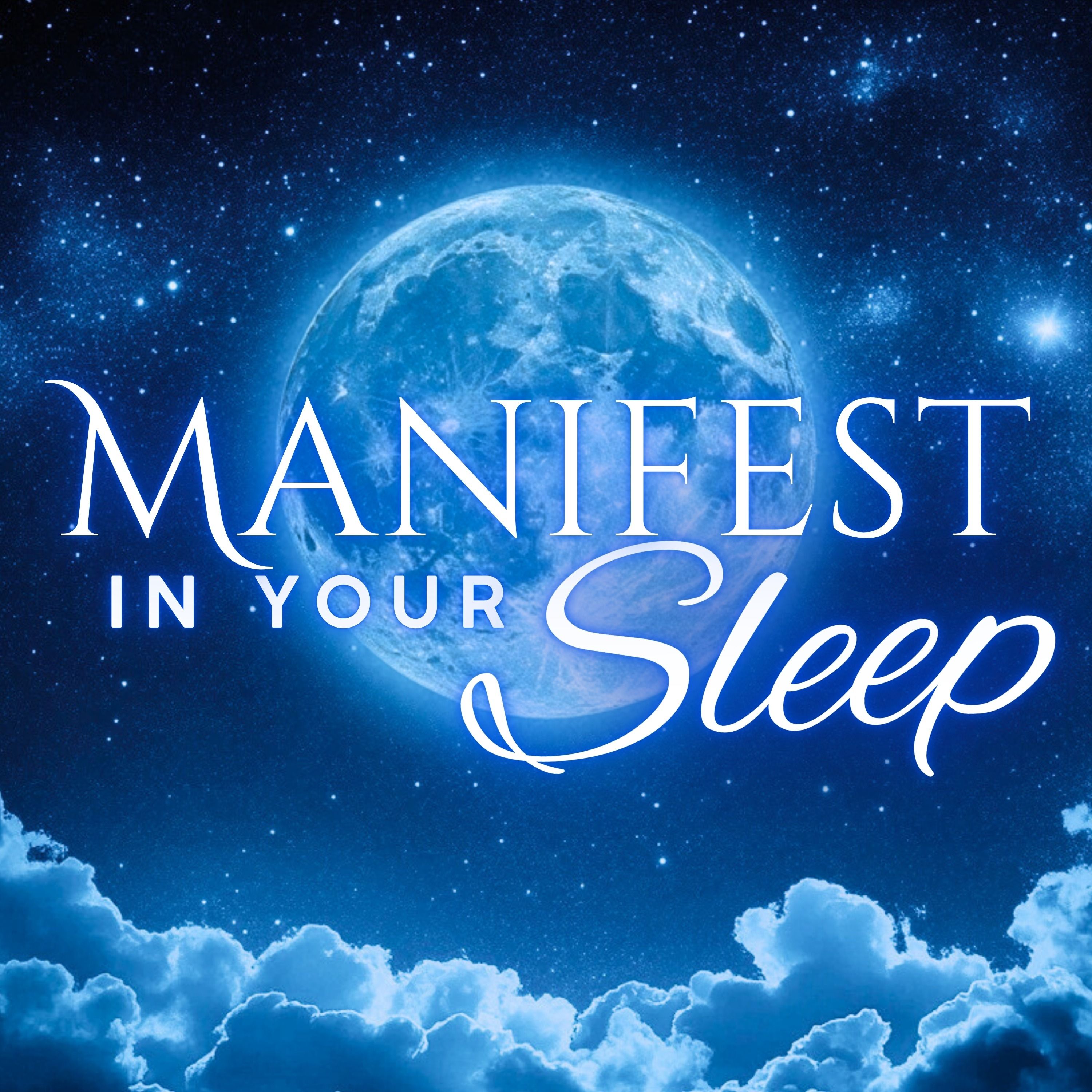 Deep Sleep Guided Meditation & Manifestation
