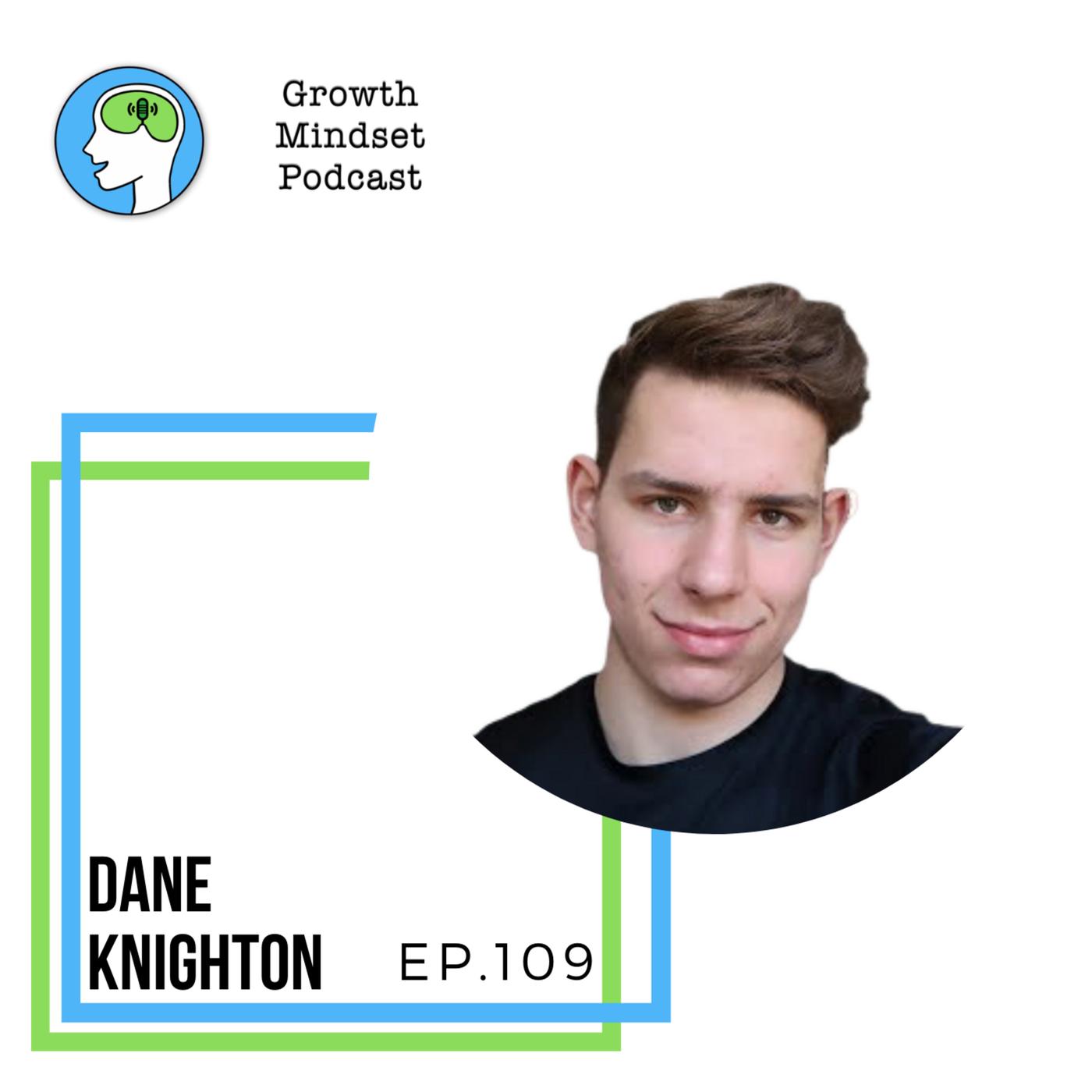 106: Being a Person of Action - Dane Knighton, Copywriting Master