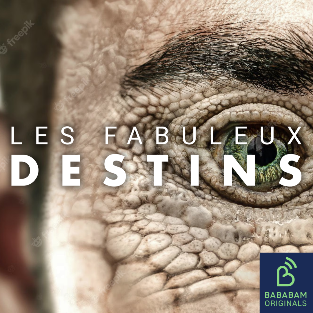 Les Fabuleux Destins