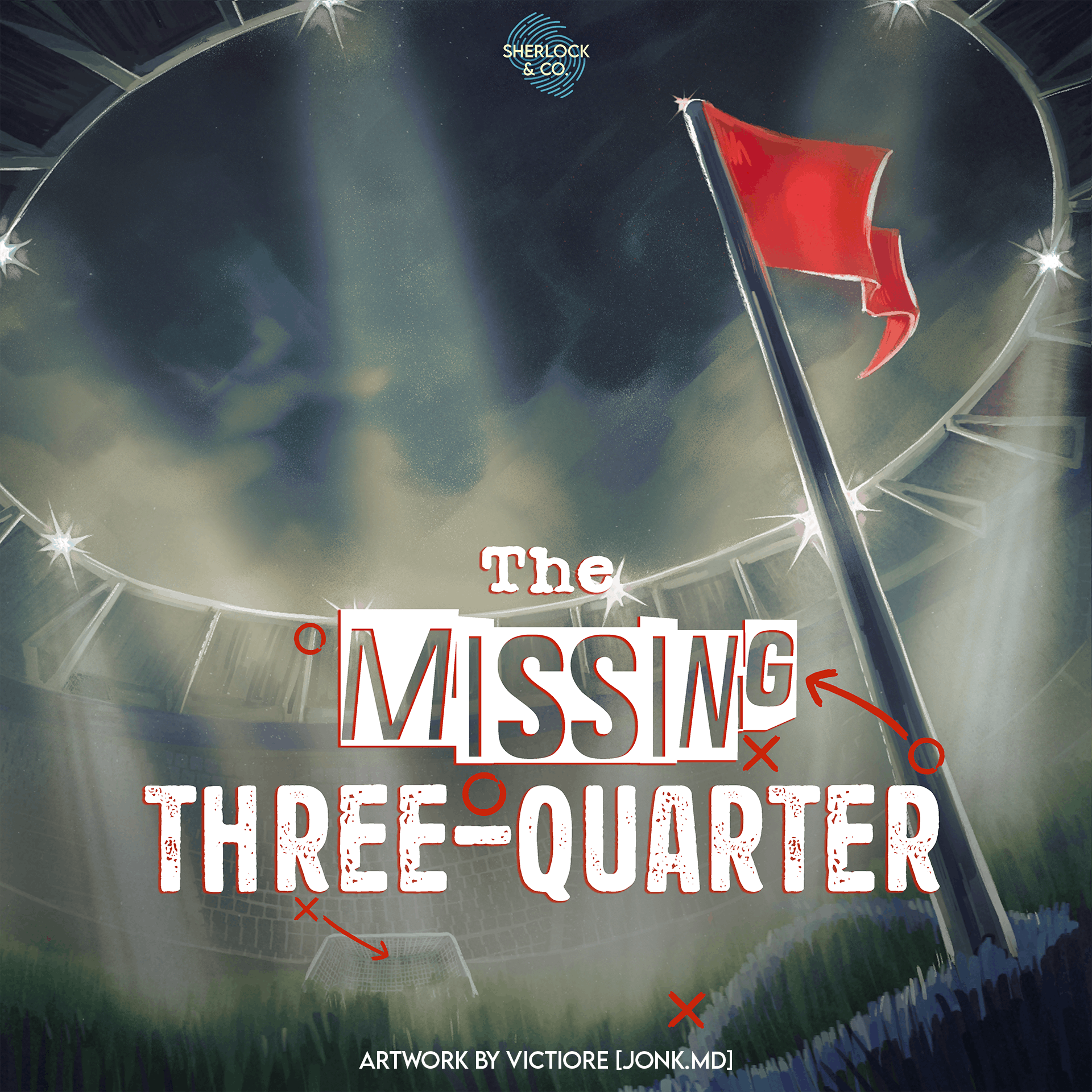 The Missing Three-Quarter - Part Two