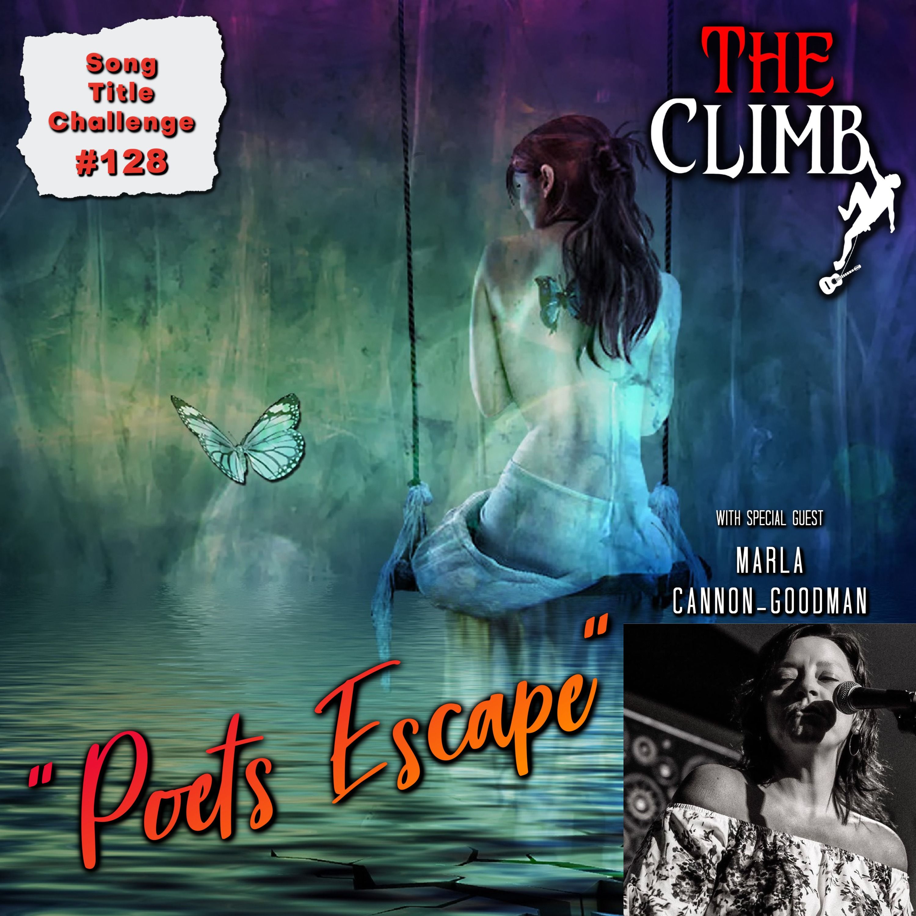 Song Title Challenge #129: Poet's Escape w/ Marla Cannon-Goodman