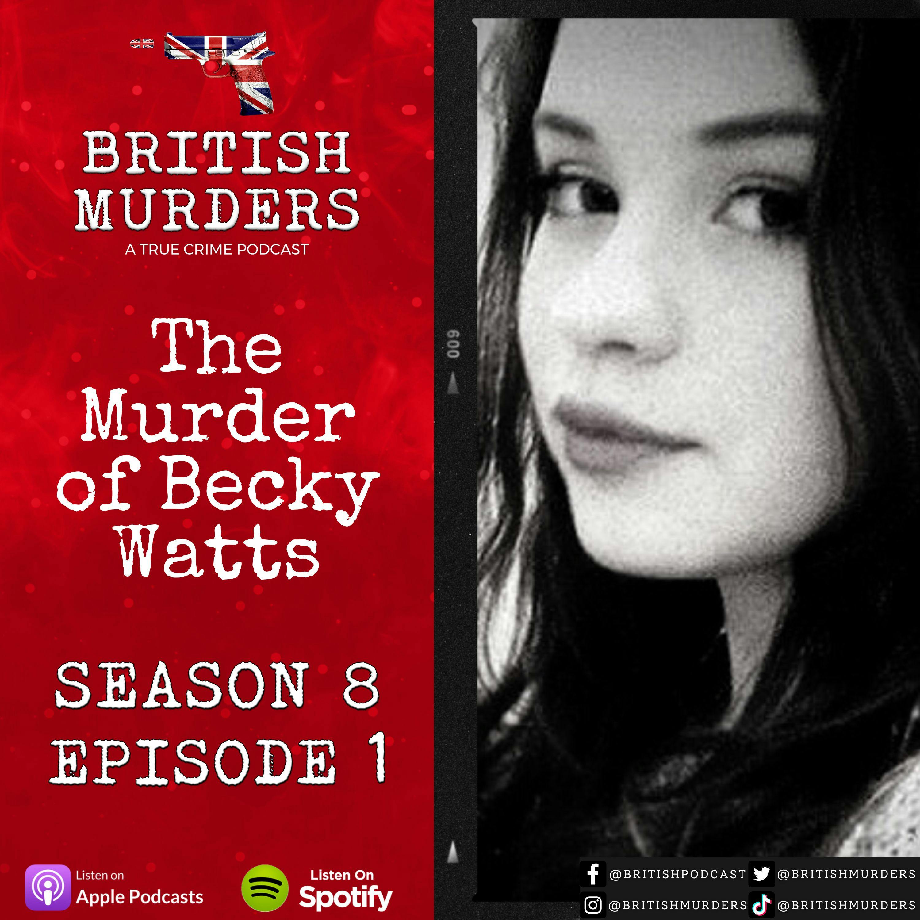S08E01 | Nathan Matthews and Shauna Hoare | The Murder of Becky Watts