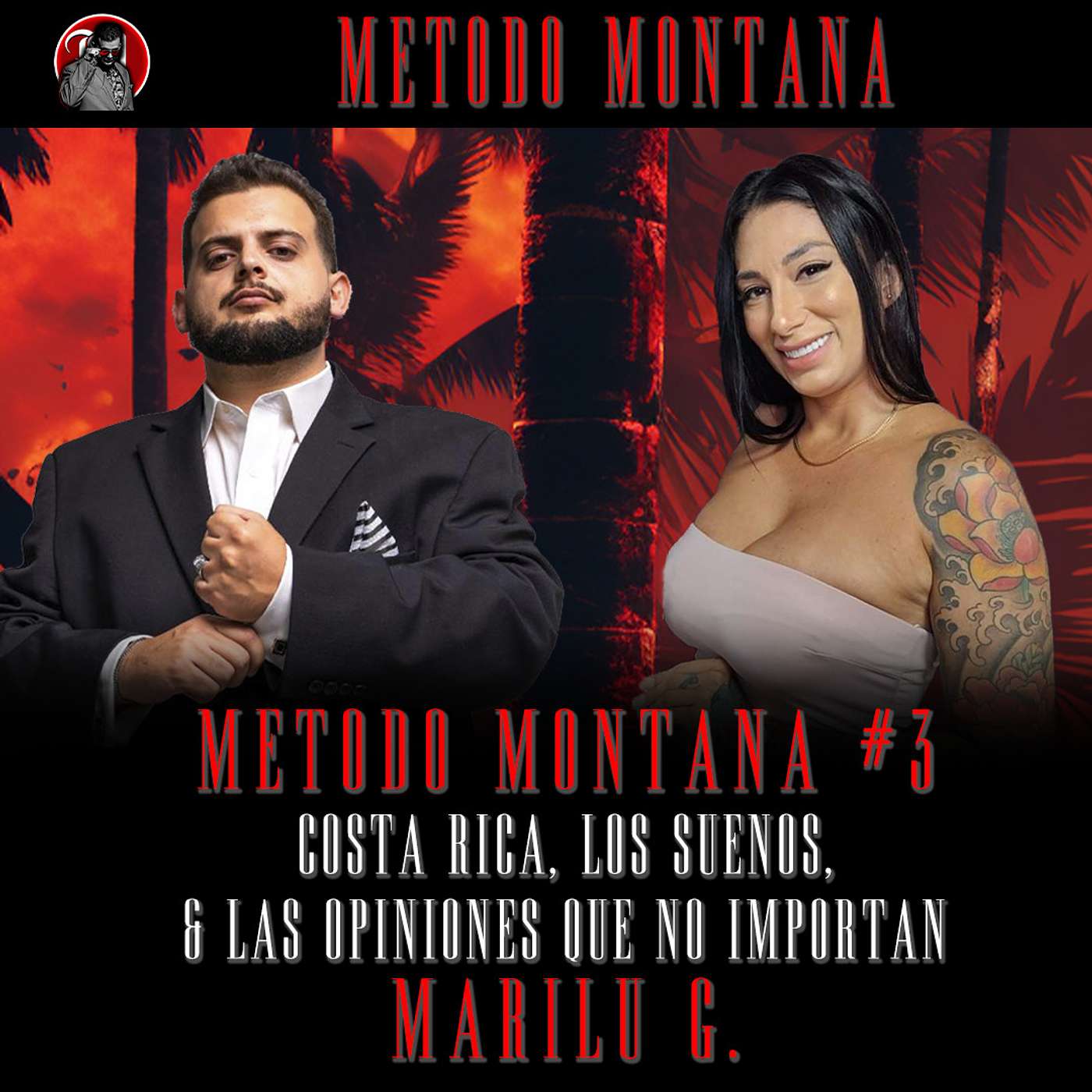 Costa Rica, Los Sueños, & Las Opiniones con Mari Lu G. Metodo Montana Podcast #3