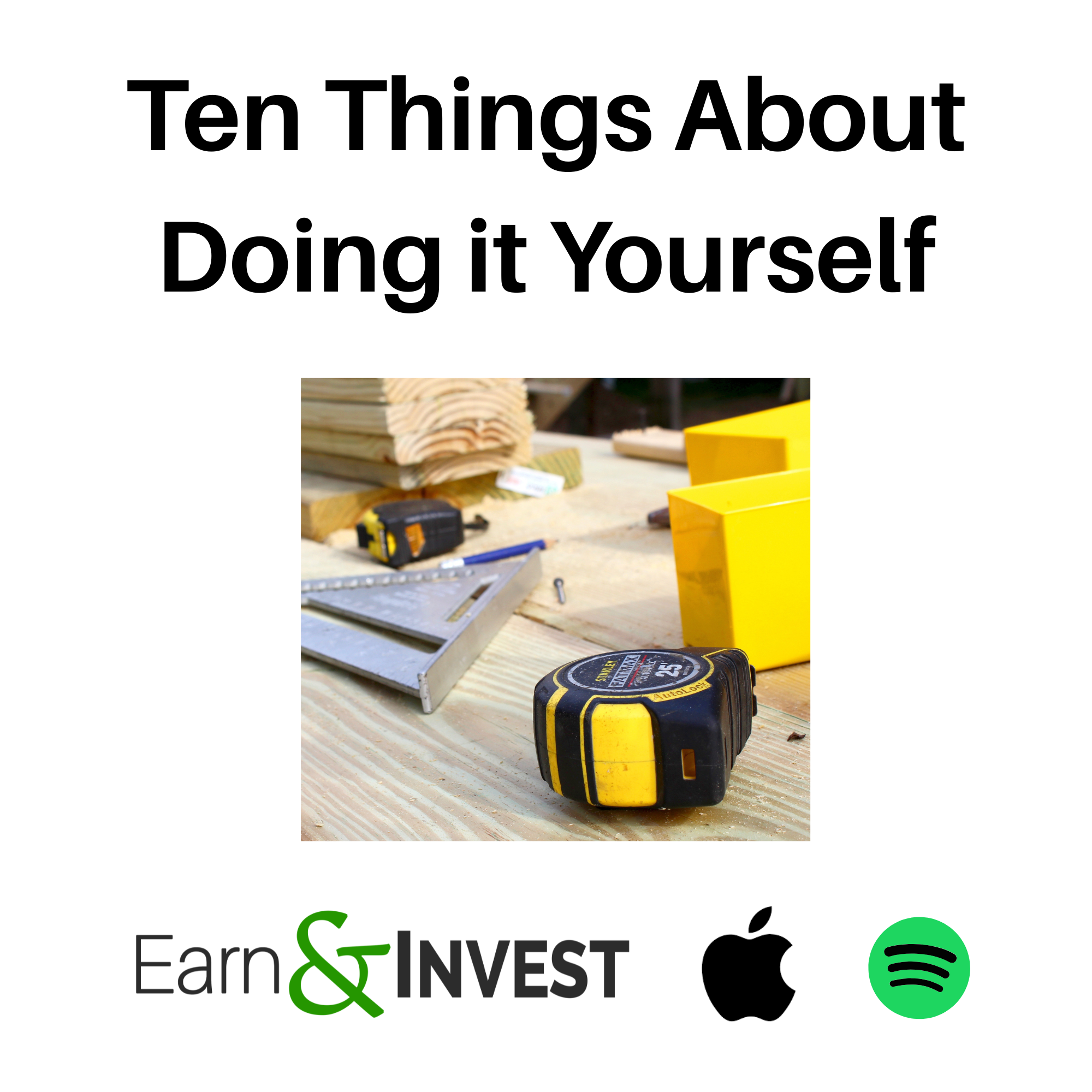759. Ten Things About Doing it Yourself episode artwork