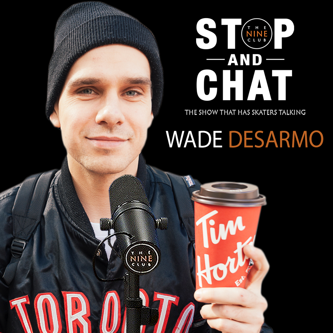 Wade DesArmo - Stop And Chat #48