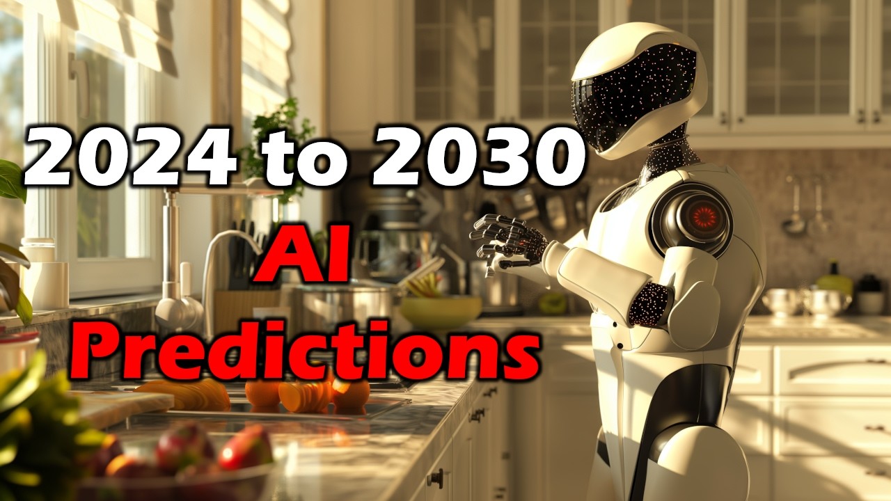 AI Predictions ― 2024 to 2030 ― Year By Year Breakdown w/ Insider Info | Artificial Intelligence Masterclass