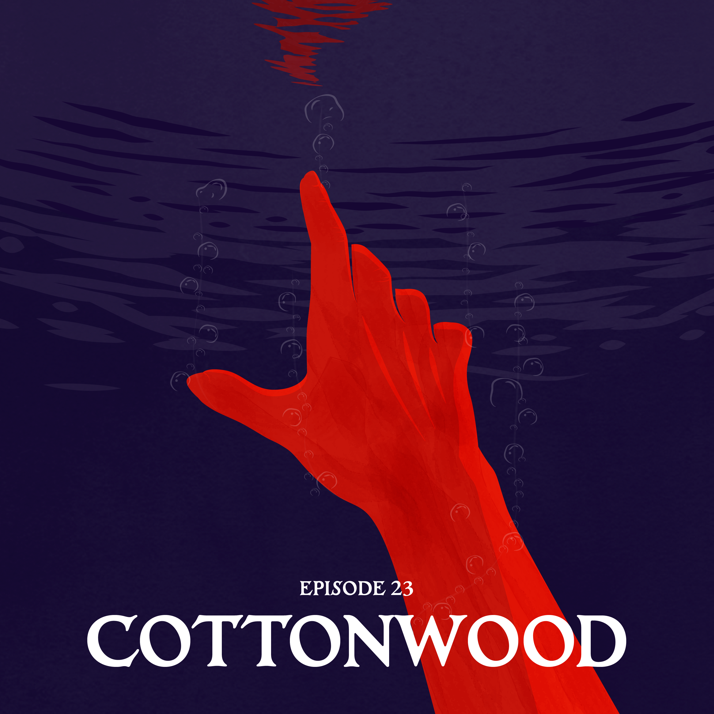 23: COTTONWOOD episode artwork