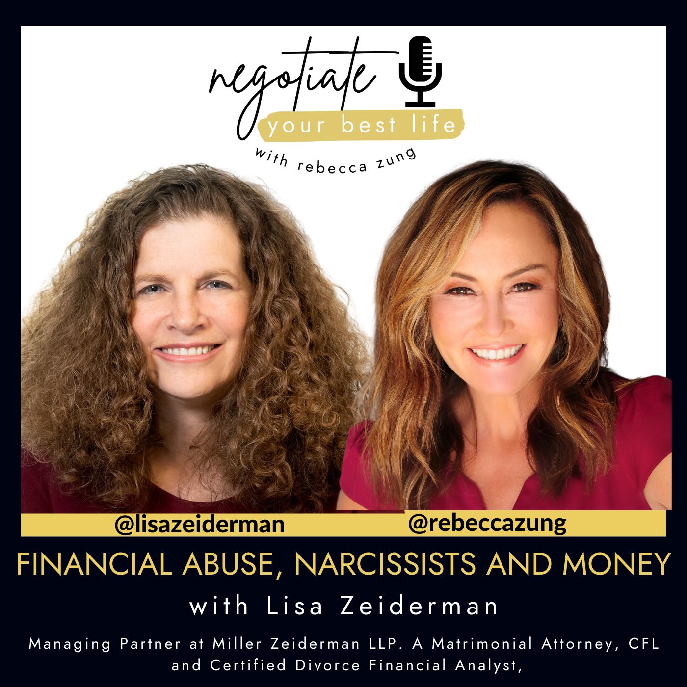 Negotiate Your Best Life Podcast with Rebecca Zung